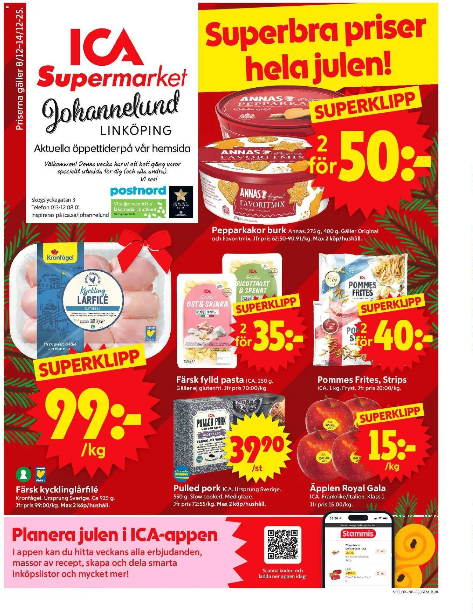ICA Supermarket reklamblad aktuell från 08.12.2025 | Sida: 1 | Produkter: Galler, Fanta, Skinka, Äpplen