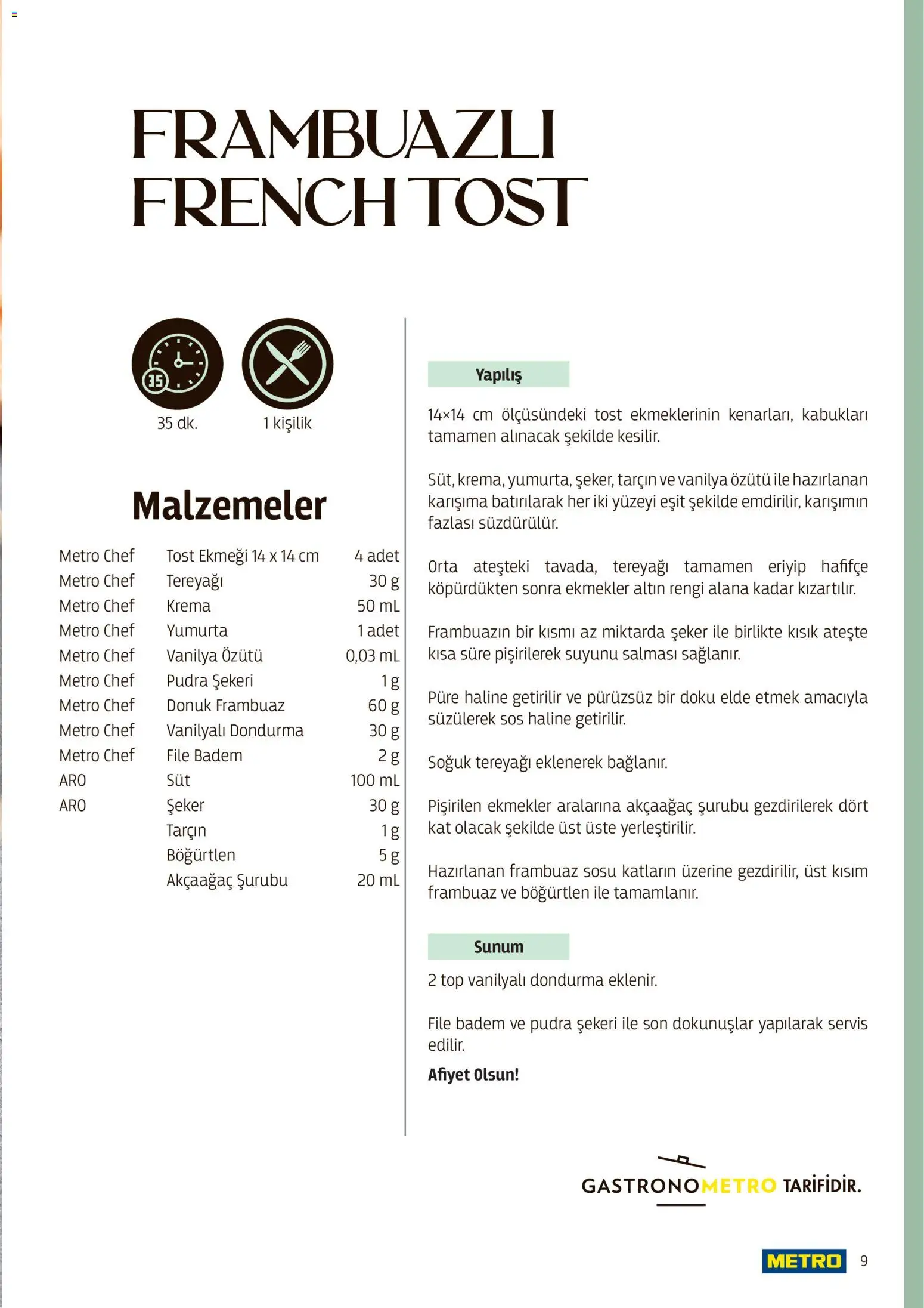 Metro - Kafeler & Pastaneler Kataloğu - 22.04.2026 tarihinden itibaren geçerlidir | Sayfa: 9 | Ürünler: Tereyağı, Tarçın, Şeker, Dondurma