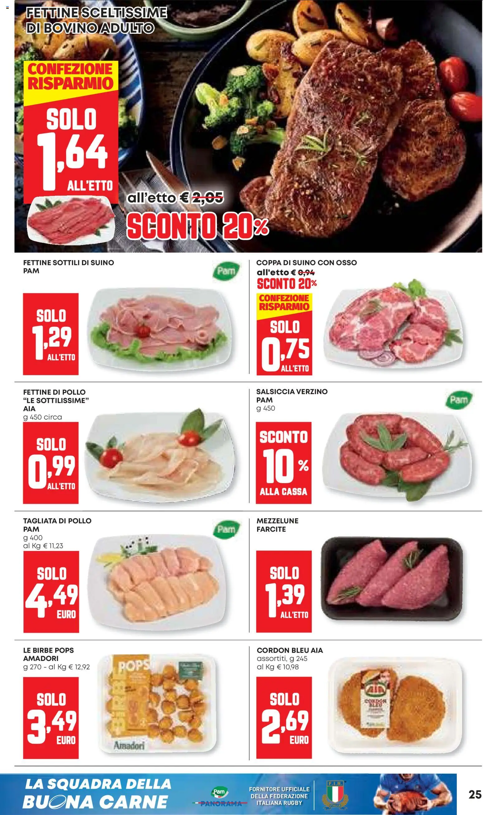 Volantino Panorama del 20.11.2025 | Pagina: 25 | Prodotti: Bovino, Pollo, Suino, Salsiccia