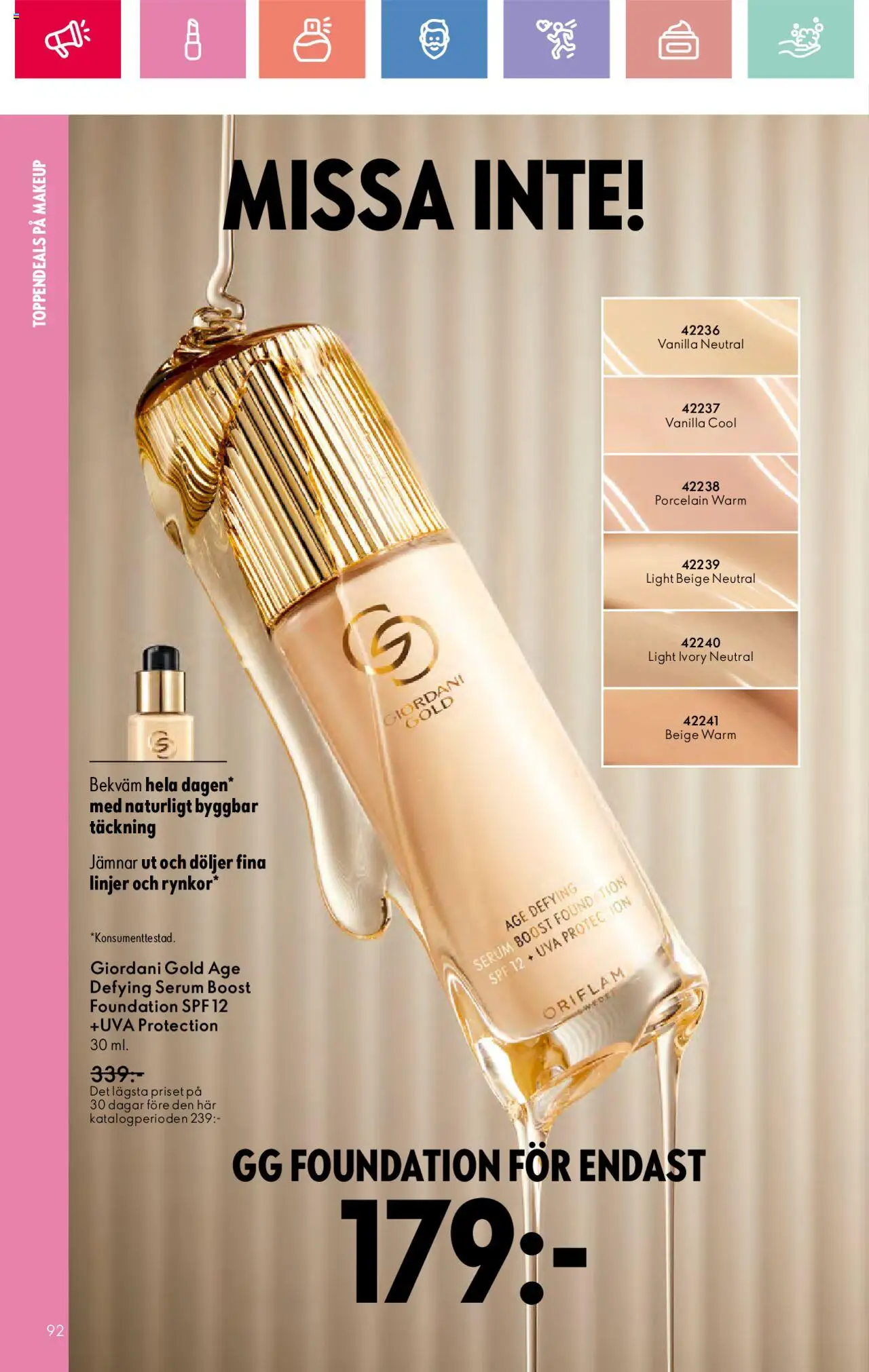 Oriflame reklamblad aktuell från 03.08.2025 | Sida: 92 | Produkter: Foundation, Serum