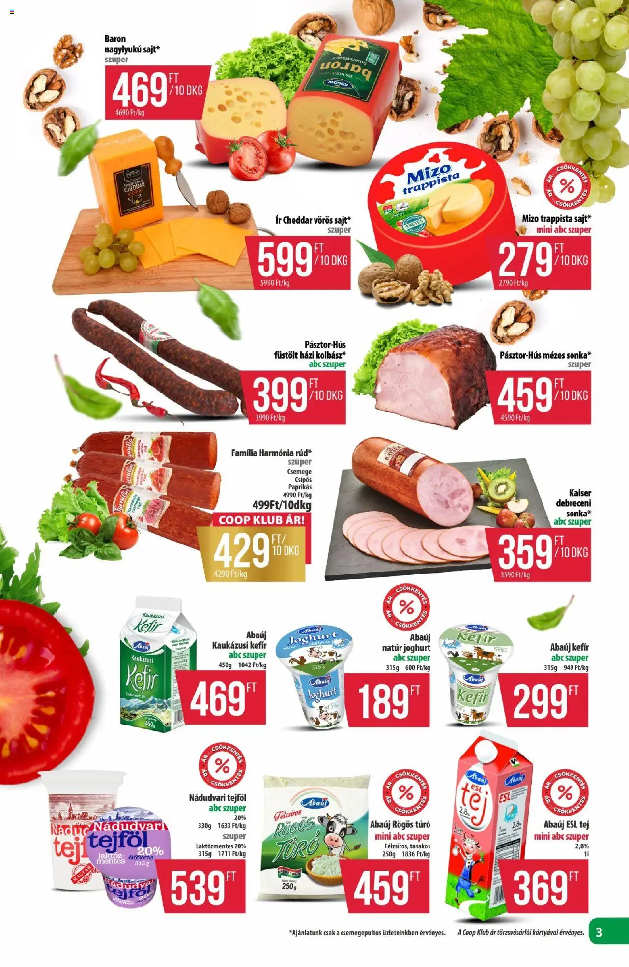 COOP akciós ujság - amely érvényes a következő dátumtól: 14.08.2025 | Oldal: 3 | Termékek: Rögös túró, Joghurt, Kaukázusi kefír, Túró