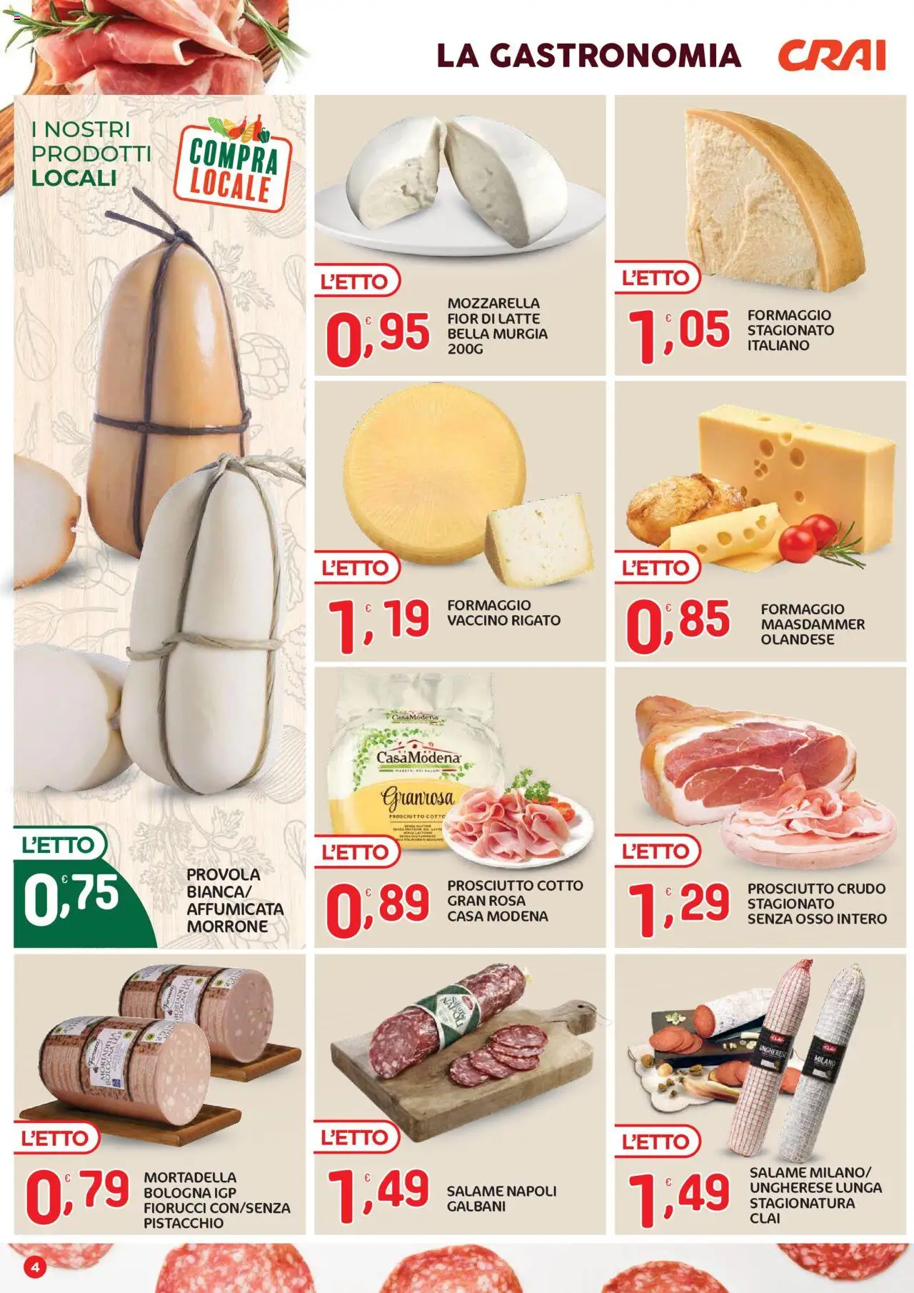 Volantino CRAI del 04.09.2025 | Pagina: 4 | Prodotti: Prosciutto Cotto, Latte, Prosciutto, Mortadella