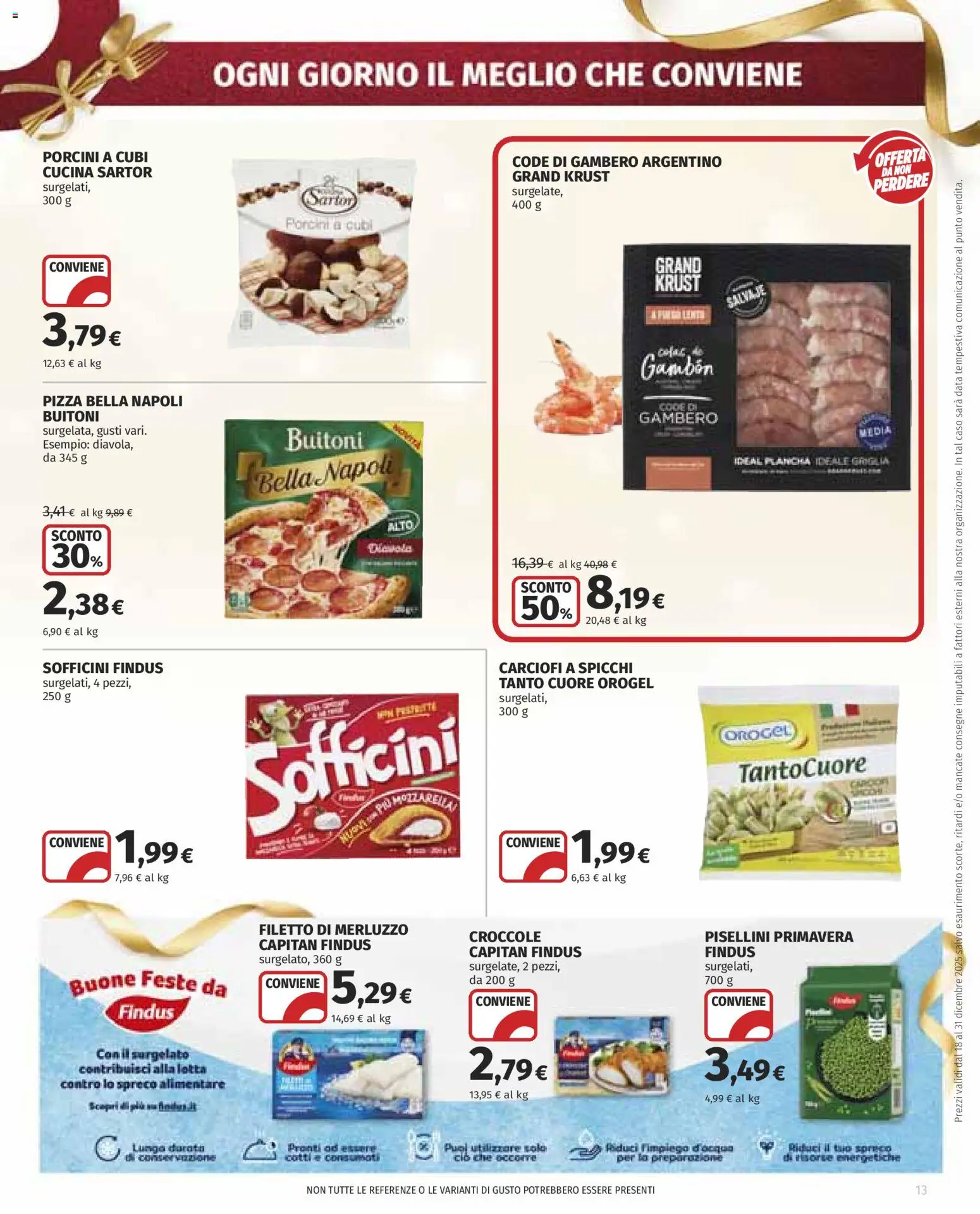 Volantino COOP del 18.12.2025 | Pagina: 13 | Prodotti: Pizza, Merluzzo, Carciofi, Griglia