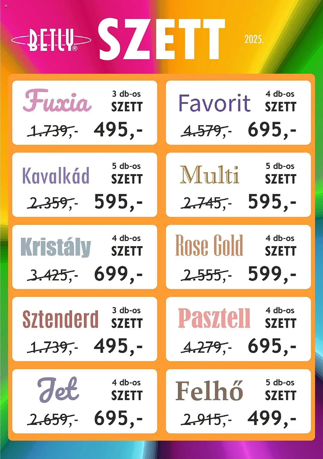 Betly akciós ujság - amely érvényes a következő dátumtól: 07.04.2025 | Oldal: 1