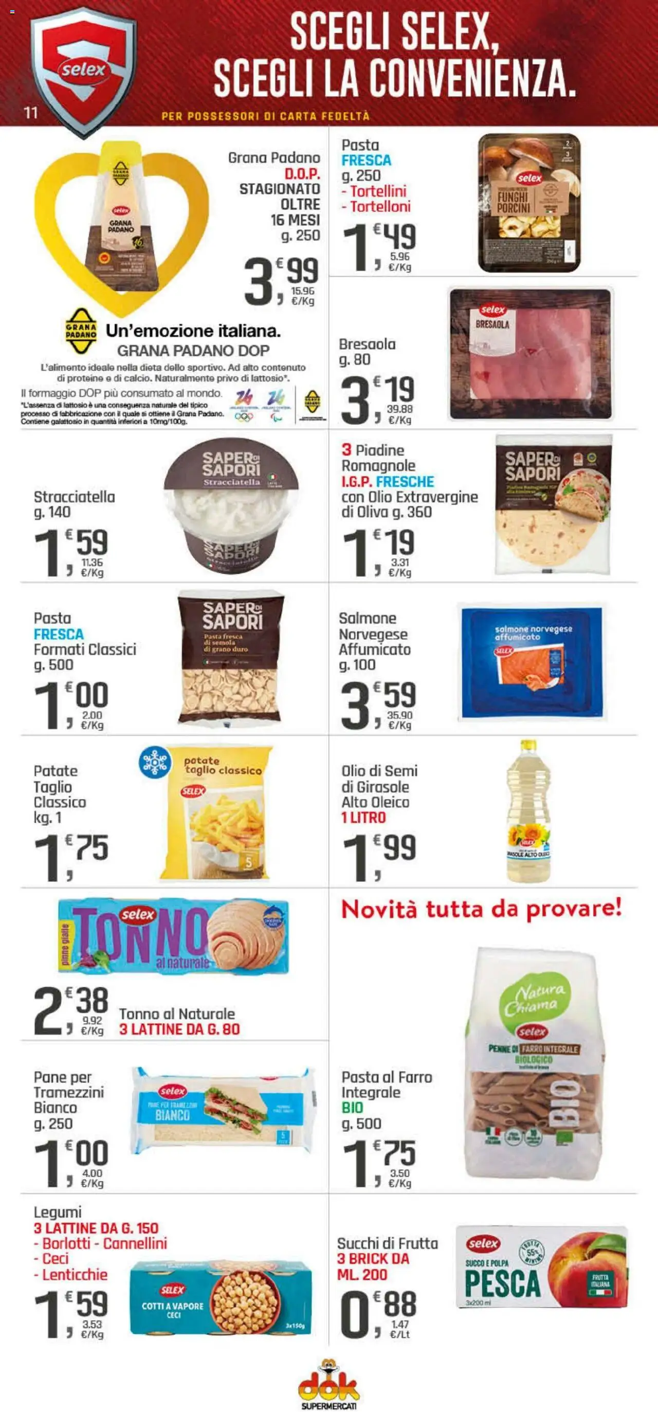 Volantino DOK del 09.10.2025 | Pagina: 11 | Prodotti: Ceci, Lenticchie, Pinne, Penne