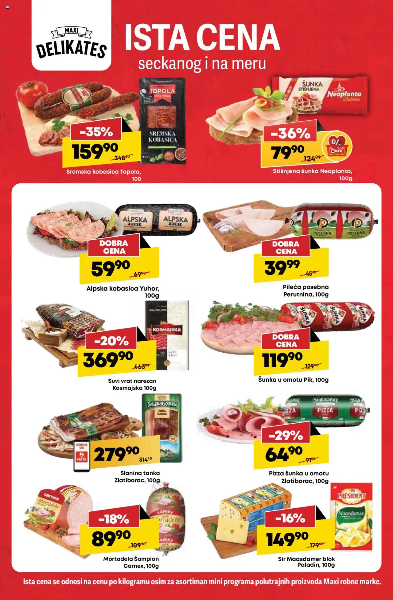 Tempo katalog - važi od 31.07.2025 | Strana: 20 | Proizvode: Suvi vrat, Sir, Slanina, Kobasica