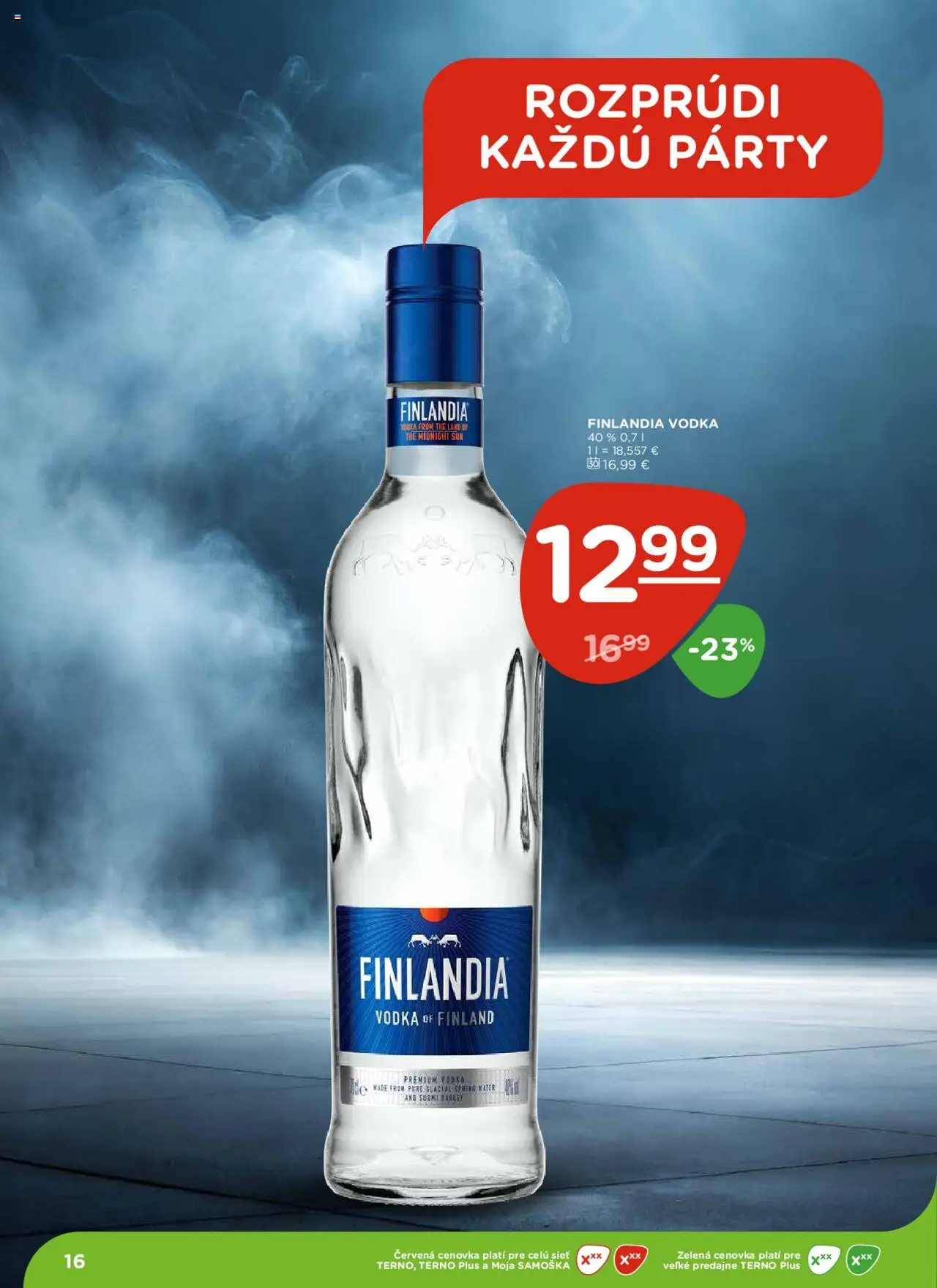 Nové Terno akcie – leták je platný od 16.10.2025 | Strana: 16 | Produkty: Vodka, Finlandia