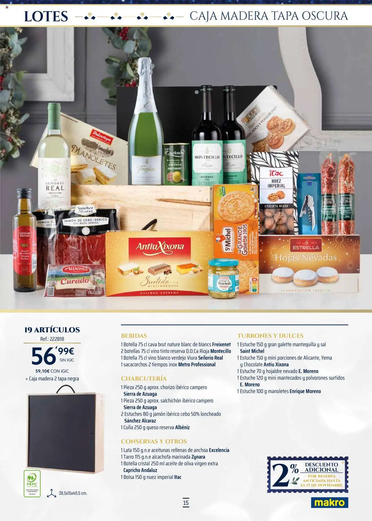 Makro - Lotes y cestas Canarias │ válido desde el 04.10.2025 | Página: 15 | Productos: Jamón ibérico, Jamón, Aceite de oliva virgen extra, Loncheado