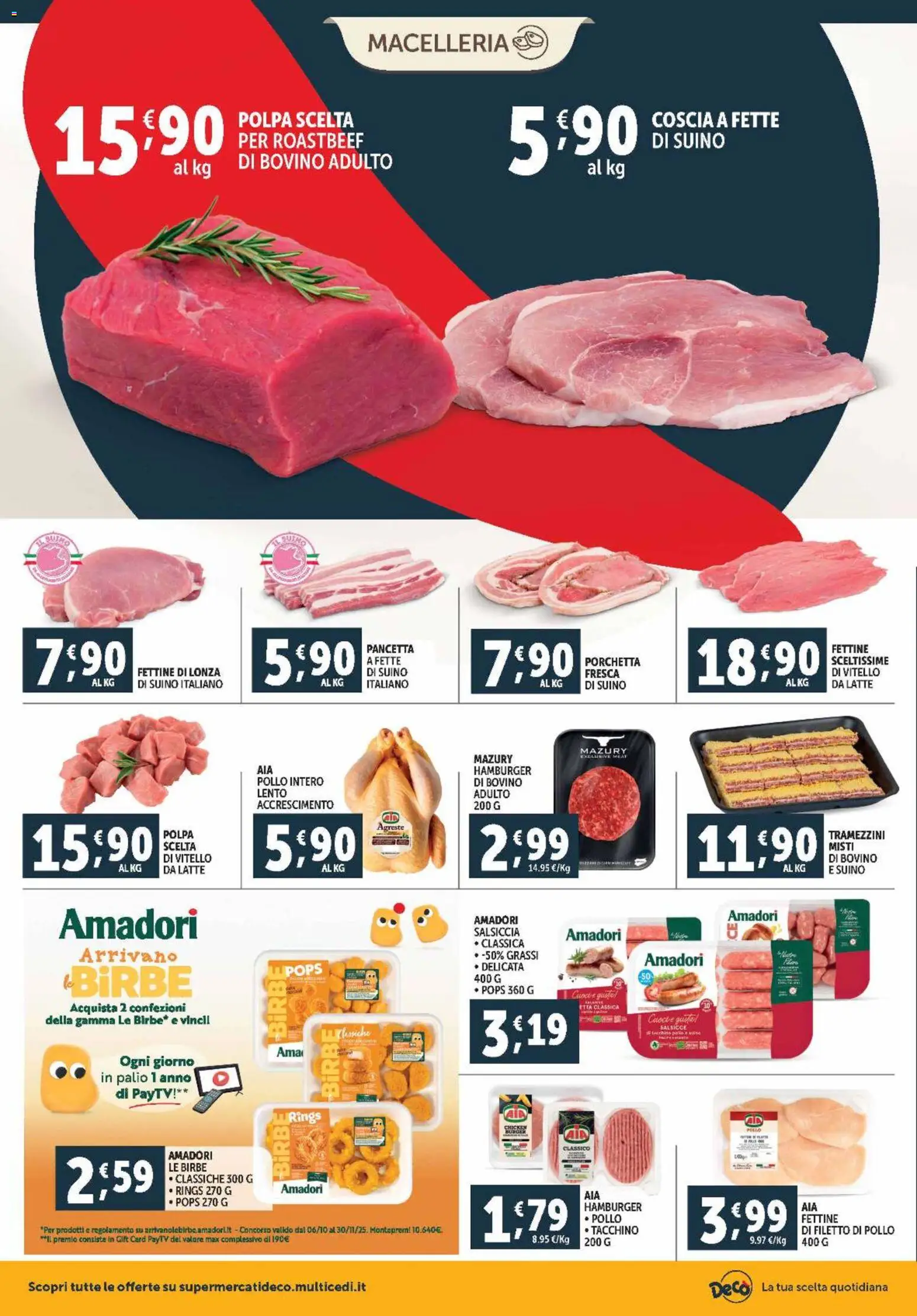 Volantino Decò del 28.10.2025 | Pagina: 4 | Prodotti: Pollo, Pancetta, Salsiccia, Vitello