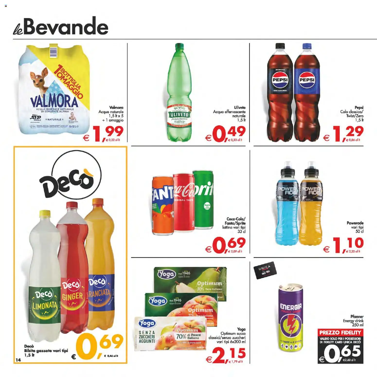 Volantino Decò del 24.02.2026 | Pagina: 14 | Prodotti: Acqua, Pesca, Pera, Acqua naturale