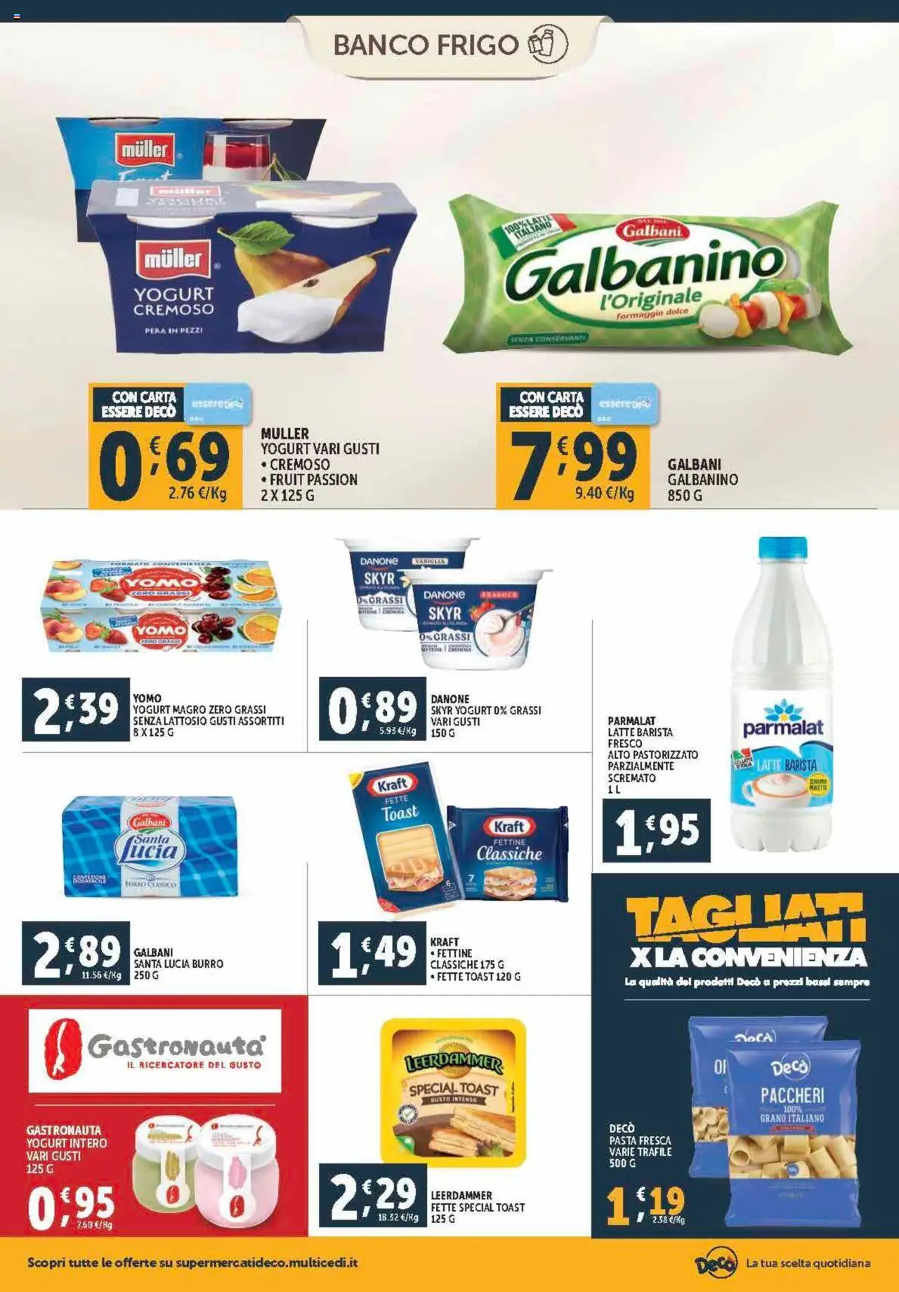 Volantino Decò del 12.09.2025 | Pagina: 6 | Prodotti: Yogurt, Latte, Pasta, Pera