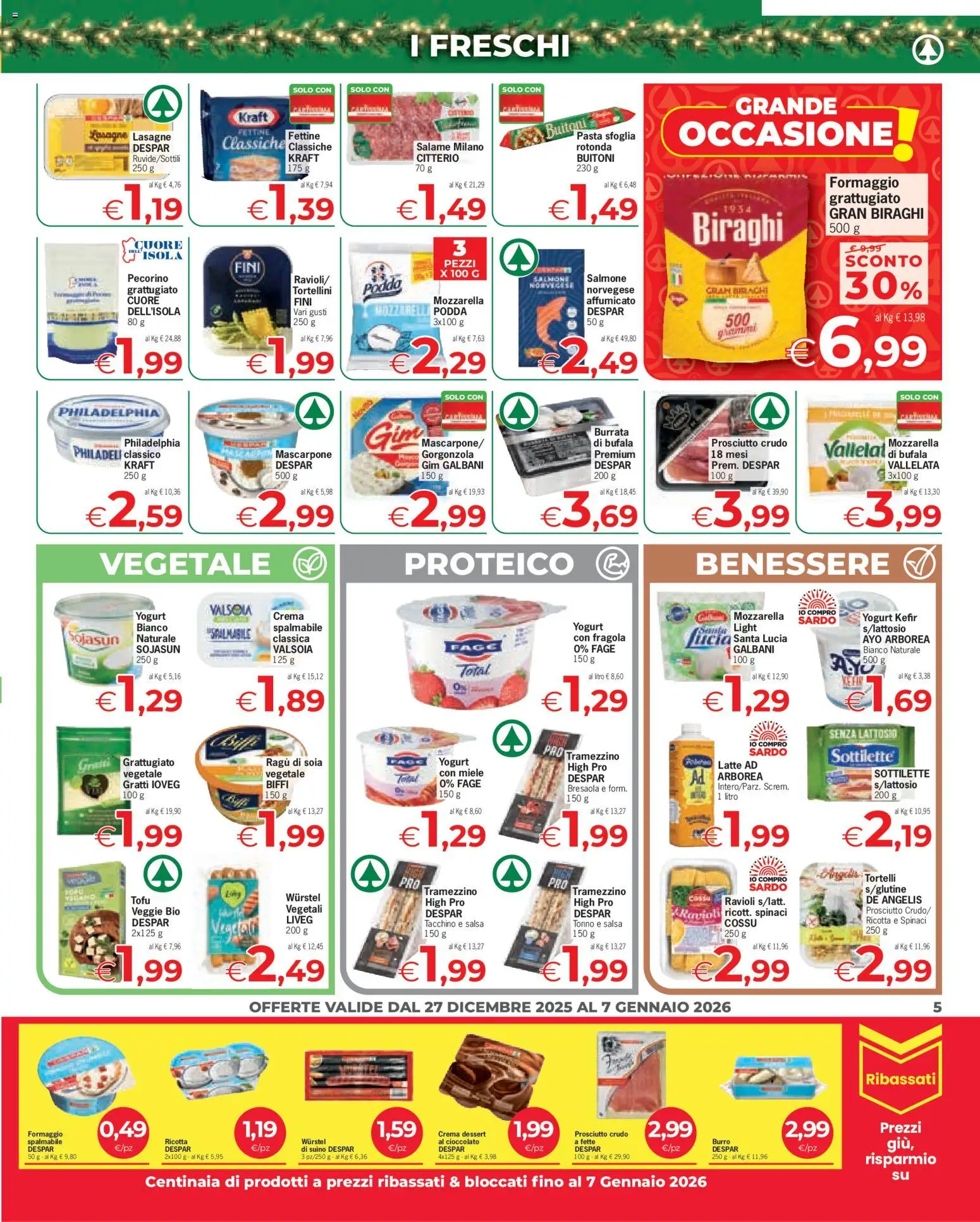 Volantino Despar del 27.12.2025 | Pagina: 5 | Prodotti: Salame, Prosciutto, Tonno, Miele