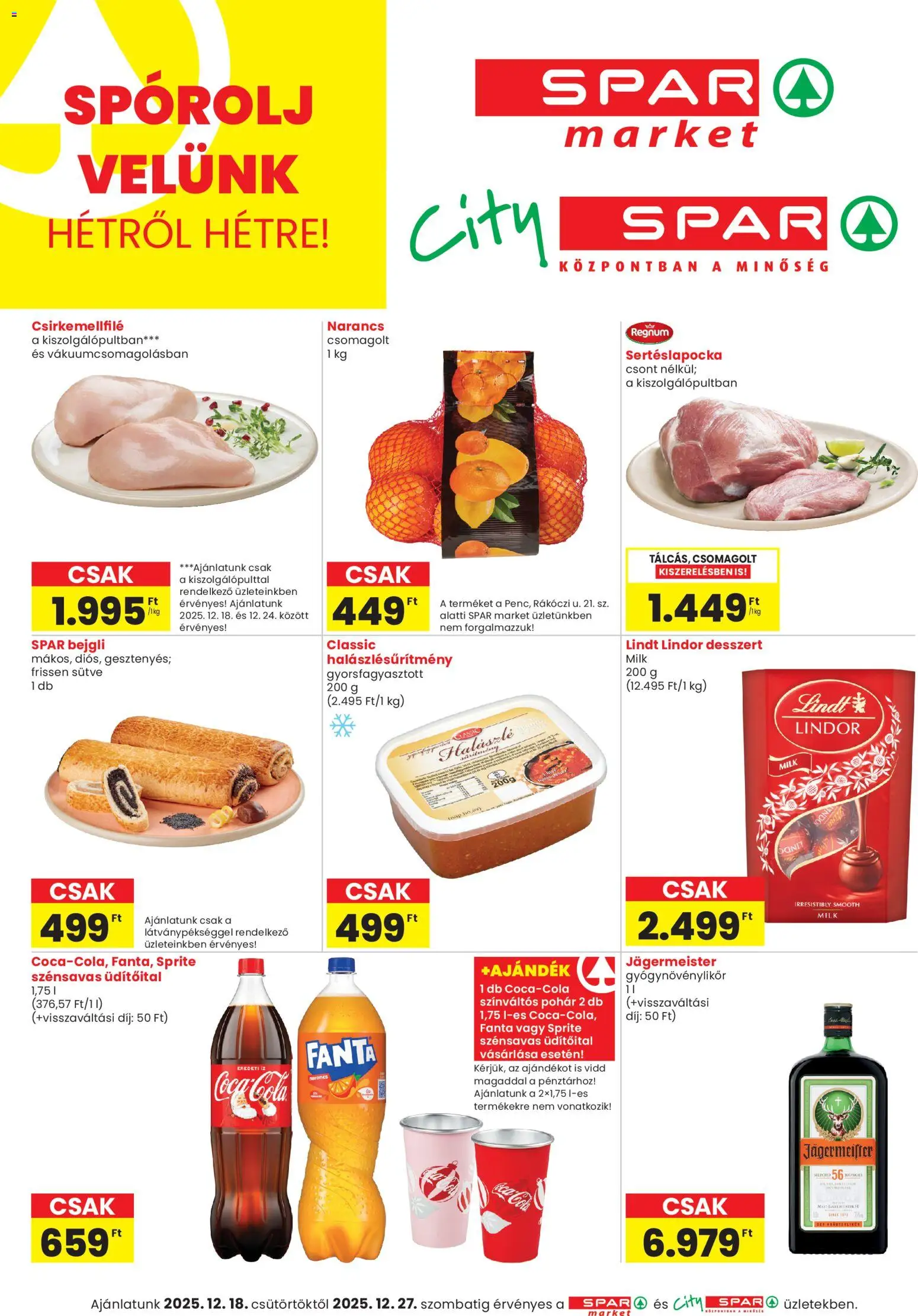 Spar Market akciós ujság - amely érvényes a következő dátumtól: 18.12.2025 | Oldal: 1 | Termékek: Fanta, Sertéslapocka, Pohár, Halászlé