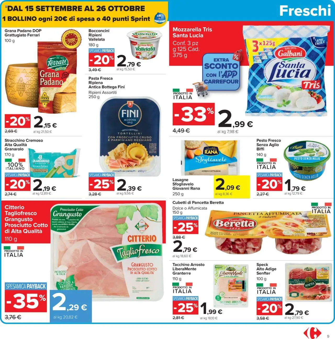 Volantino Carrefour del 15.09.2025 | Pagina: 9 | Prodotti: Aglio, Grana Padano, Stracchino, Parmigiano reggiano