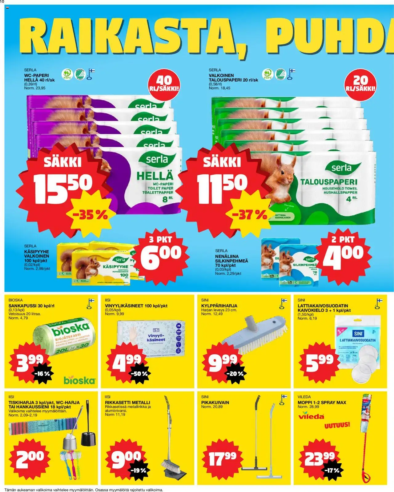  | Sivu: 10 | Tuotteet: Moppi, Wc-paperi, Käsineet, Tiskiharja