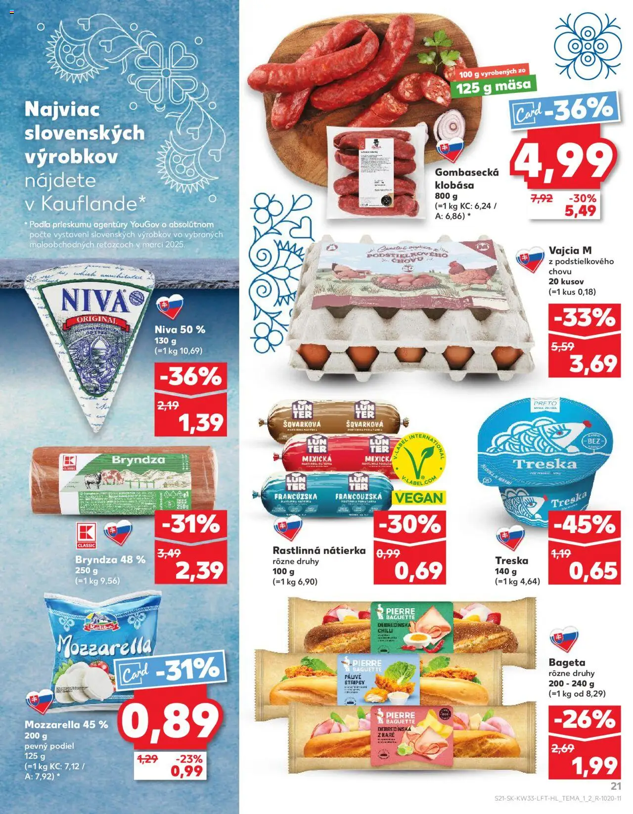 Kaufland SK akciós ujság - amely érvényes a következő dátumtól: 14.08.2025 | Oldal: 21 | Termékek: Mozzarella, Vegán