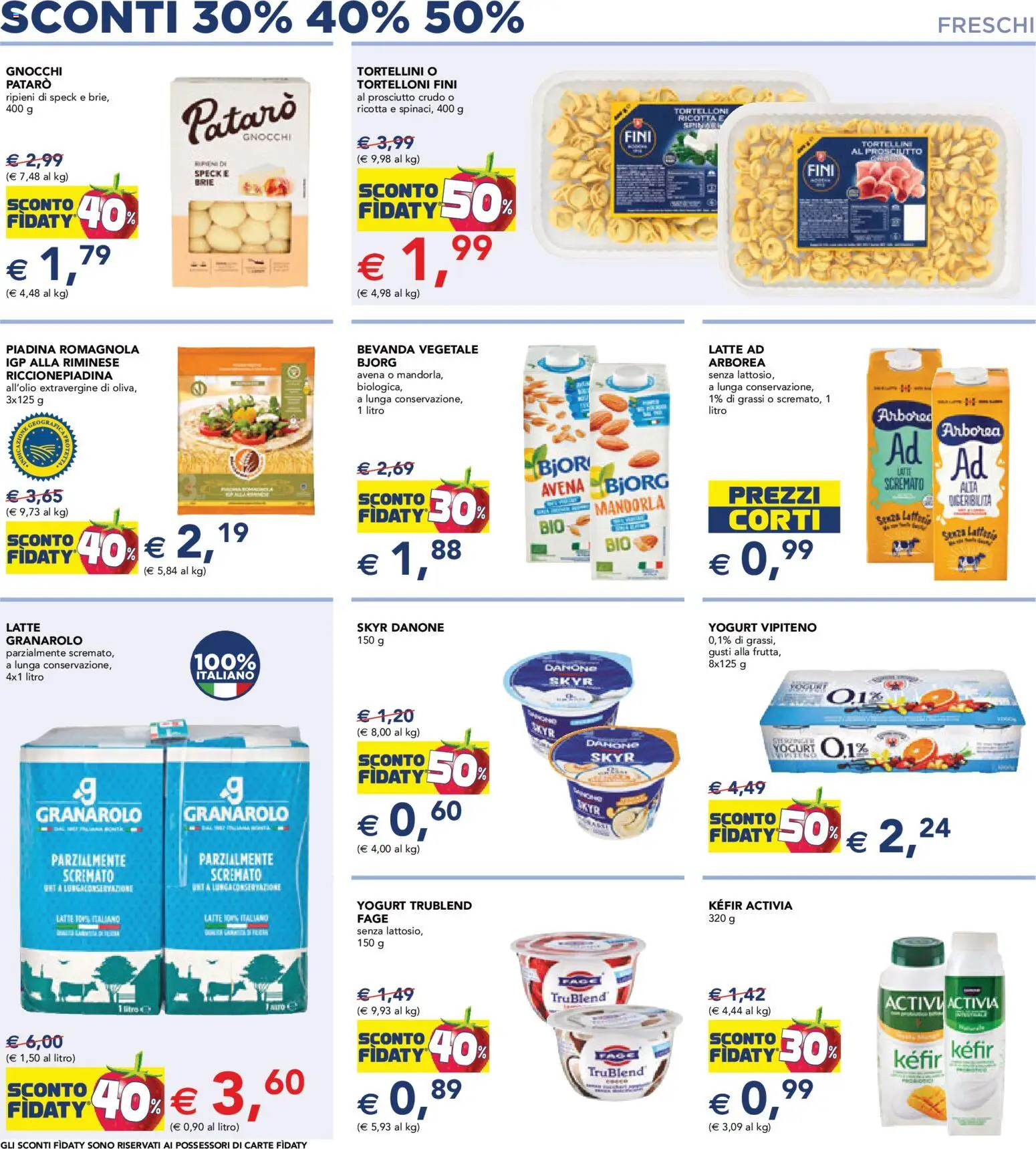 Volantino Esselunga S del 12.02.2026 | Pagina: 5 | Prodotti: Latte, Prosciutto, Piadina, Ricotta