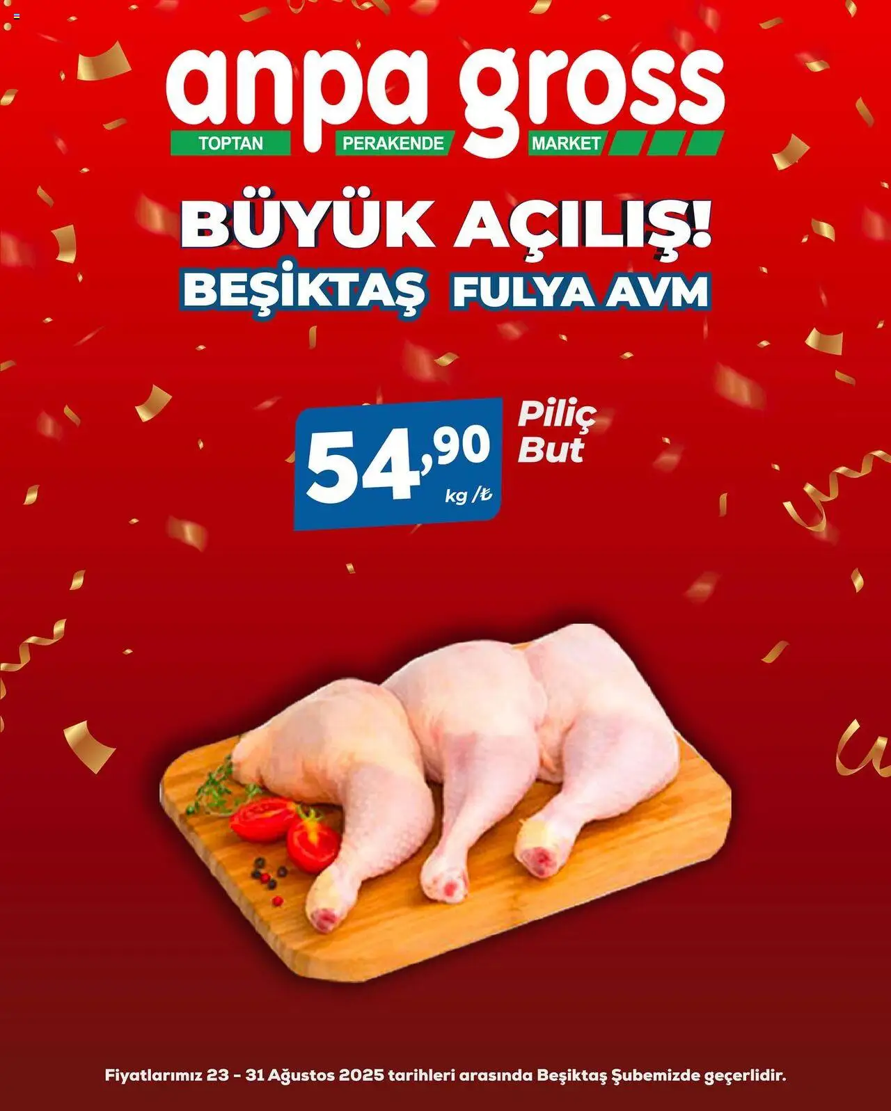 Anpa Gross Büyük Açılış - 23.08.2025 tarihinden itibaren geçerlidir | Sayfa: 47 | Ürünler: Piliç