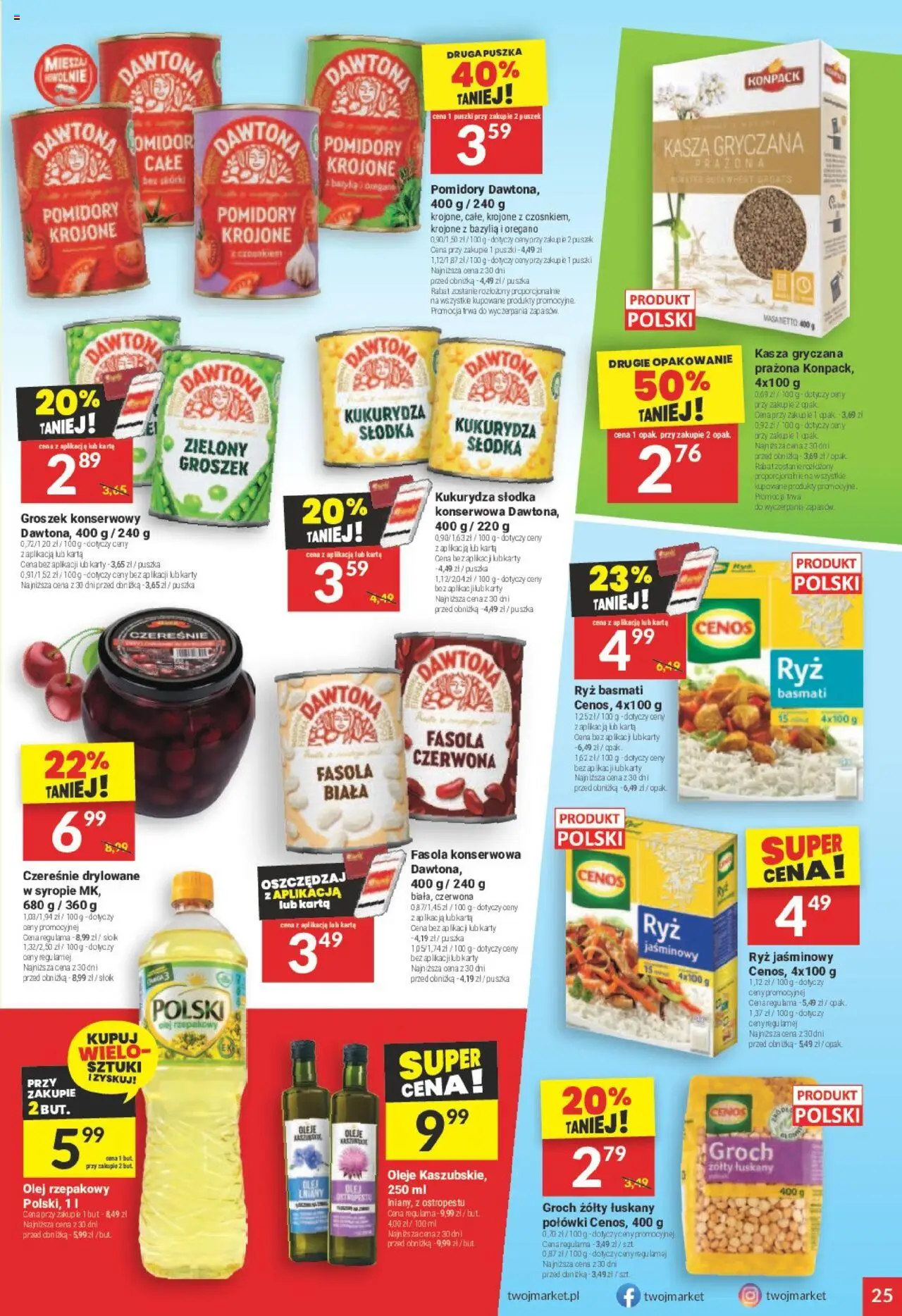 Twój Market Gazetka od 06.08.2025 | Strona: 25 | Produkty: Olej rzepakowy, Kasza gryczana, Olej, Pomidory