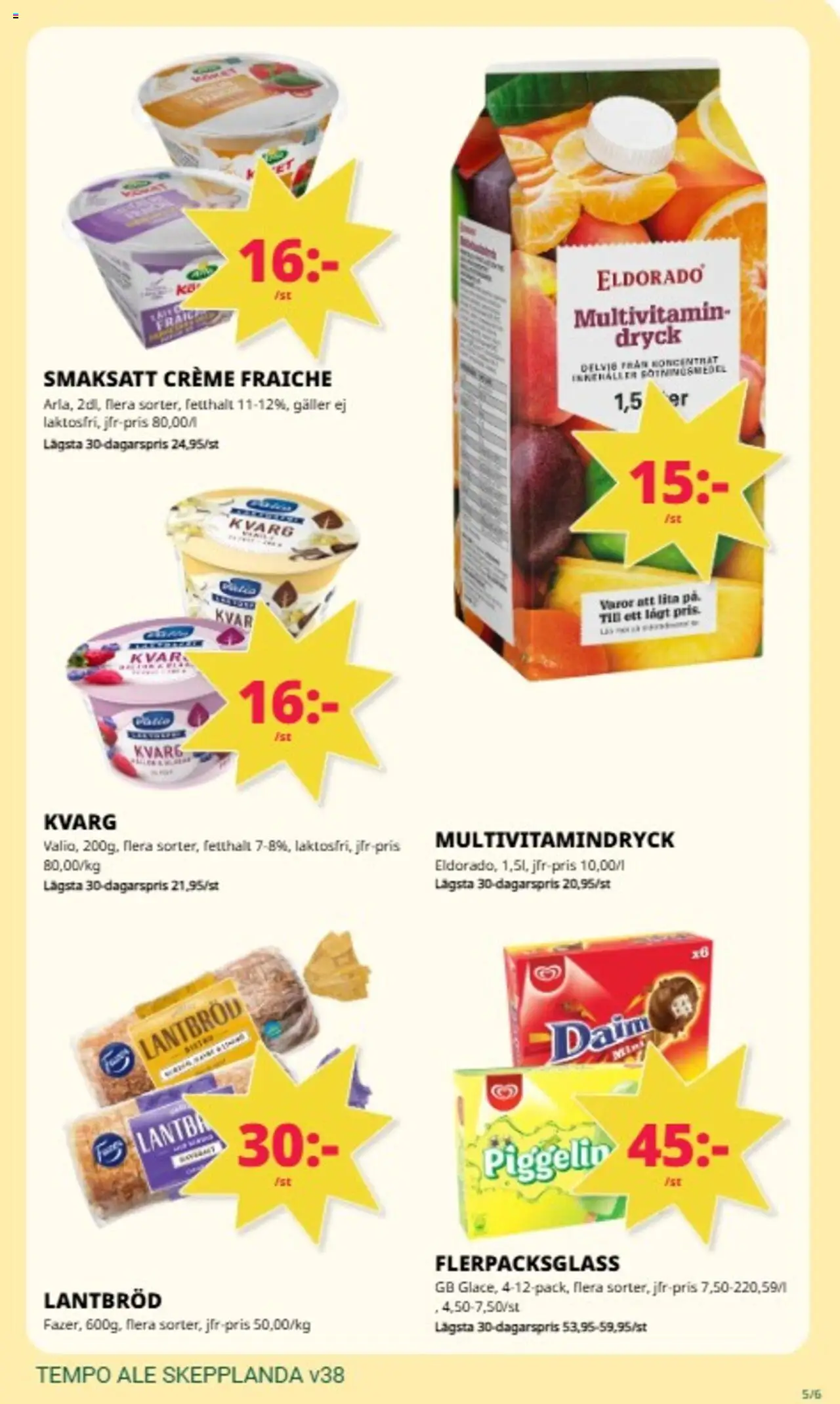 Tempo reklamblad aktuell från 15.09.2025 | Sida: 5 | Produkter: Galler, Creme fraiche, Lantbröd, Kvarg