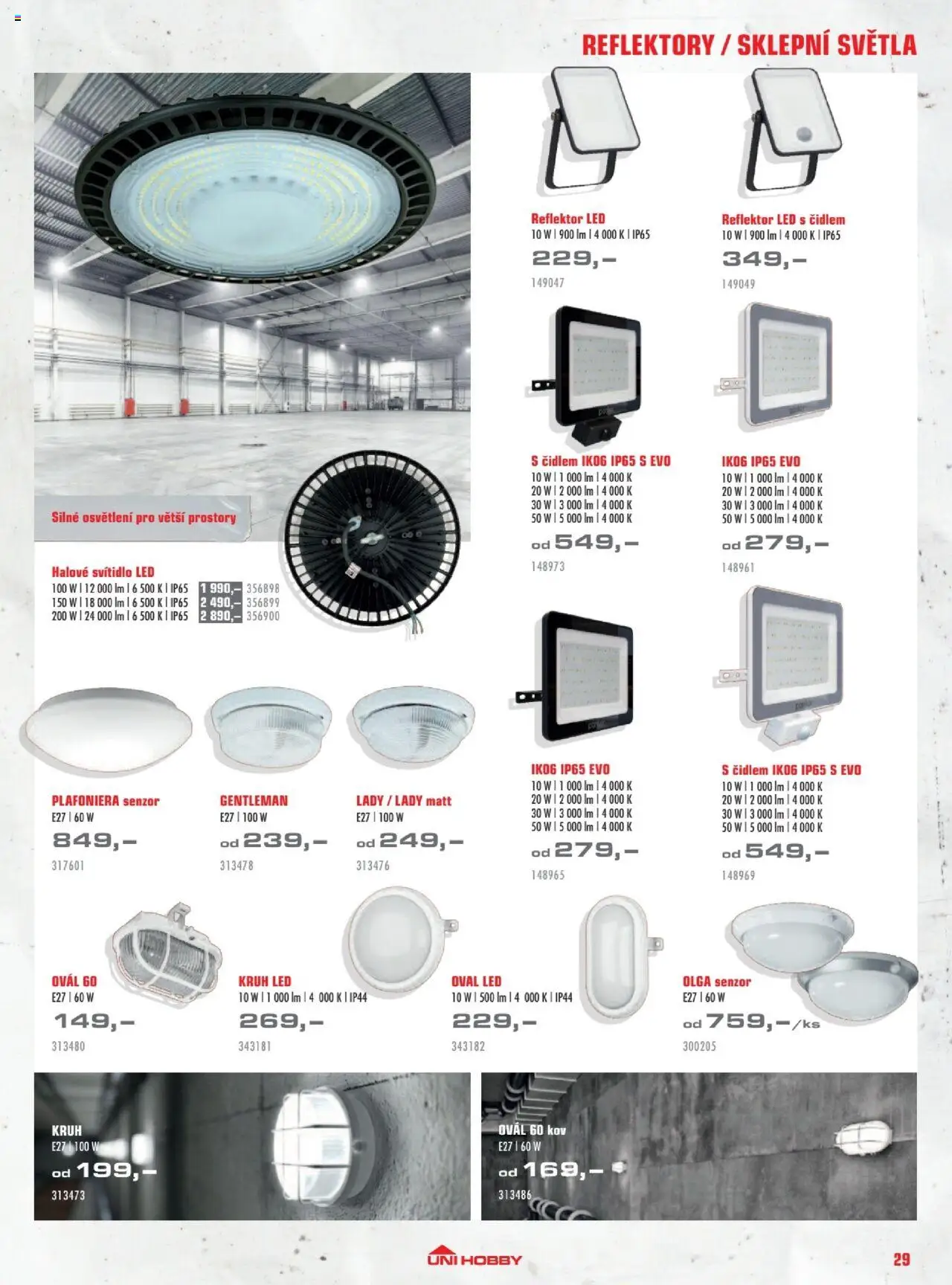 Uni Hobby katalog - Osvětlení od 03.10.2025 | Strana: 29 | Produkty: LED reflektor, Reflektor, LED