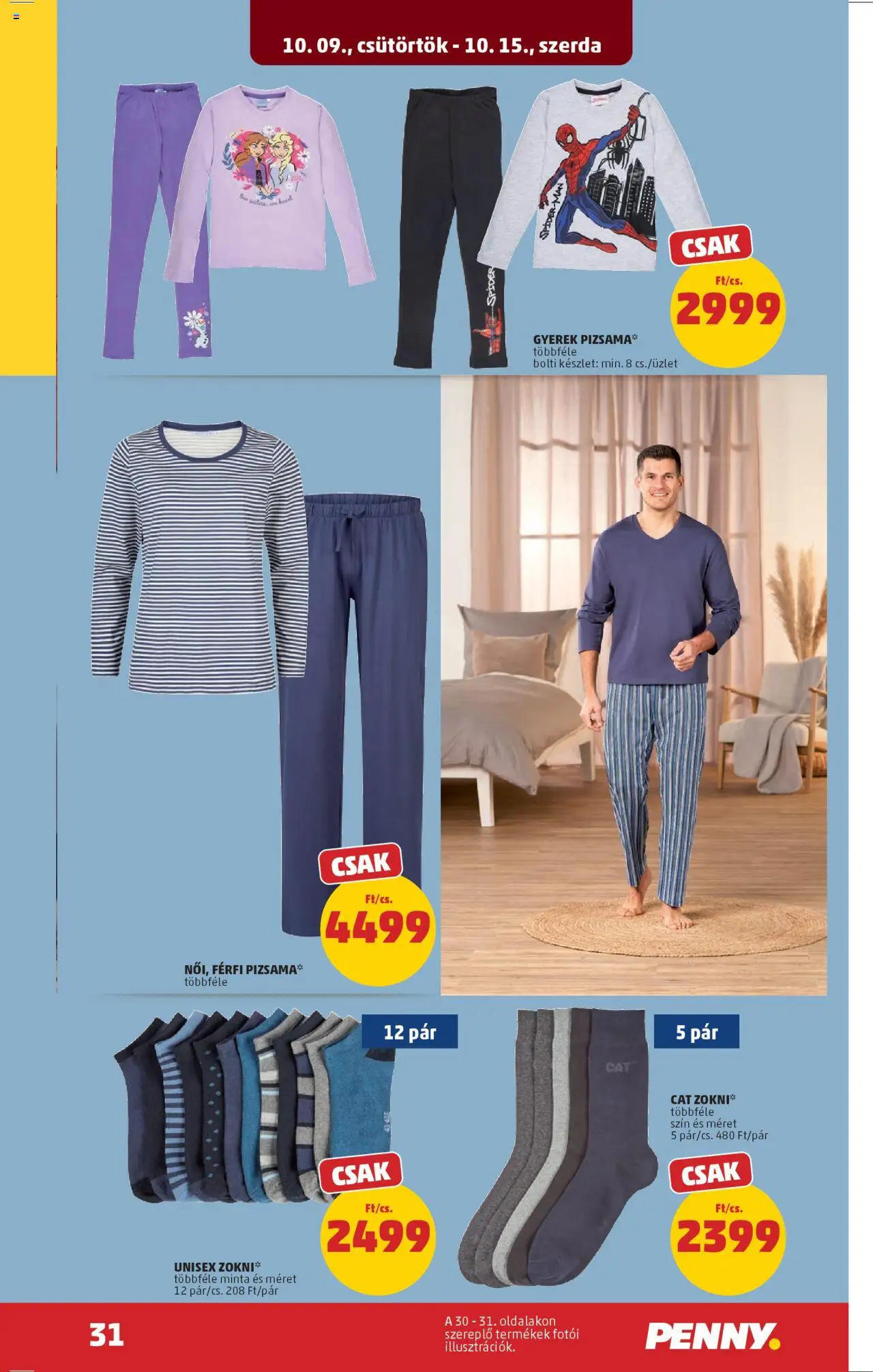 PENNY akciós ujság - amely érvényes a következő dátumtól: 09.10.2025 | Oldal: 35 | Termékek: Zokni, Pizsama