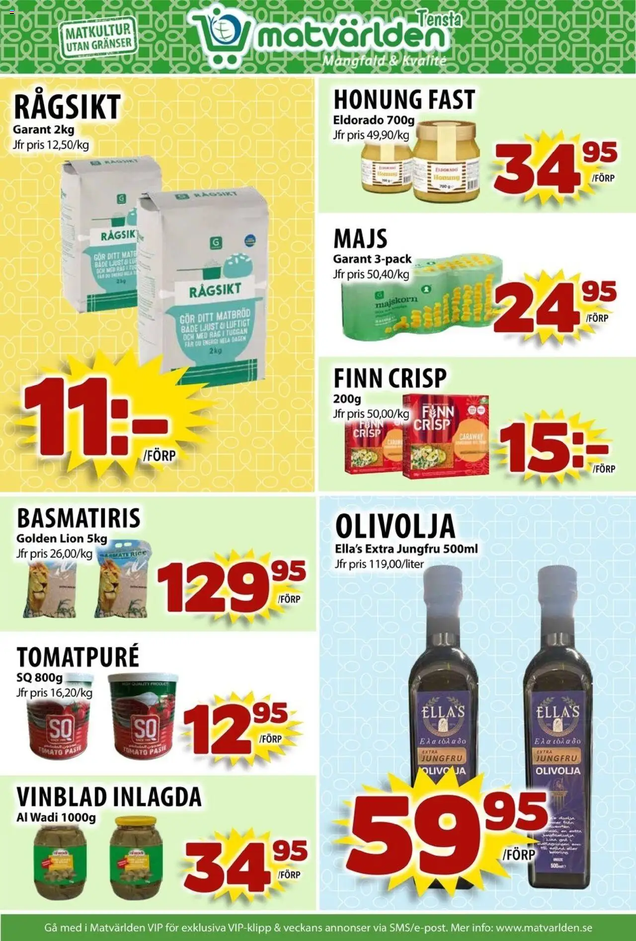Matvärlden reklamblad aktuell från 14.09.2025 | Sida: 4 | Produkter: Tomatpure, Olivolja, Majs