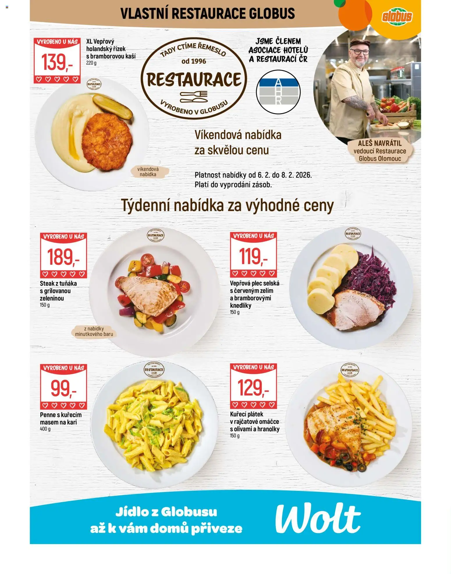 Globus leták - Olomouc od 04.02.2026 | Strana: 8 | Produkty: Holandský řízek, Globus, Hranolky, Vepřová plec