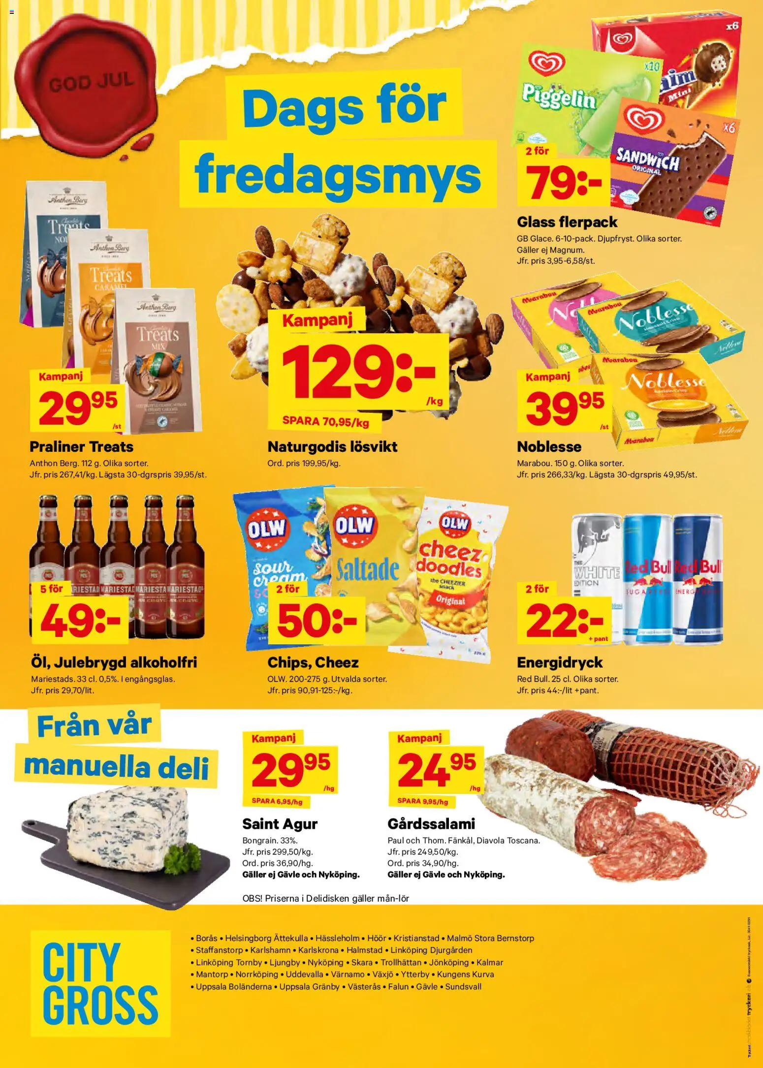 City Gross reklamblad aktuell från 24.11.2025 | Sida: 12 | Produkter: Piggelin, Sandwich, Galler, Energidryck