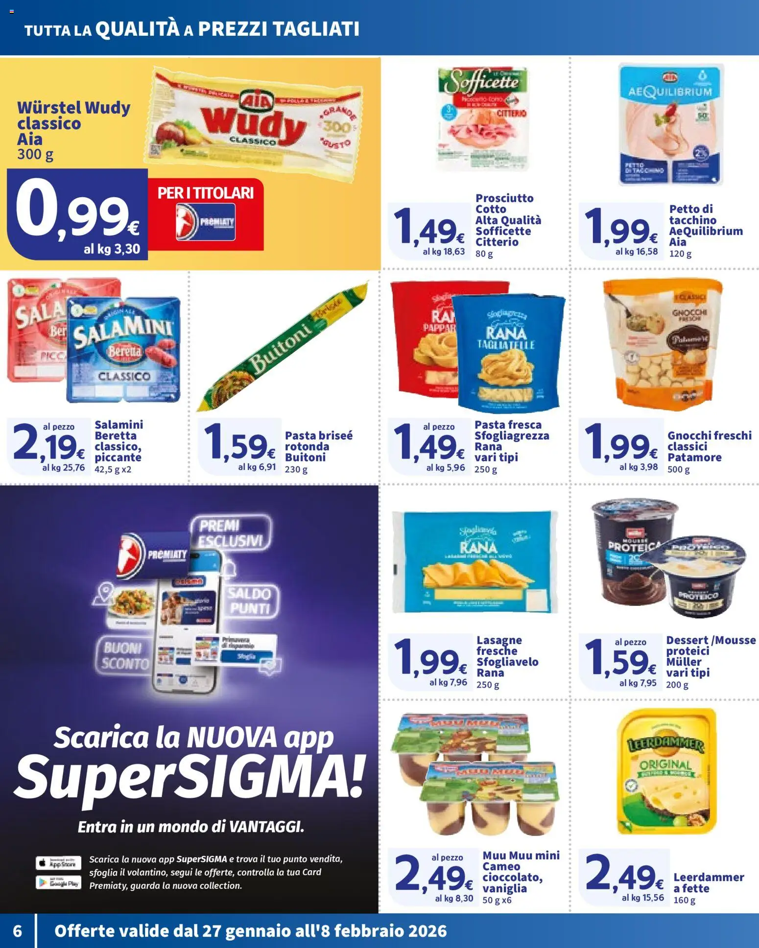 Volantino SIGMA del 27.01.2026 | Pagina: 6 | Prodotti: Tagliatelle, Tacchino, Pasta, Wurstel