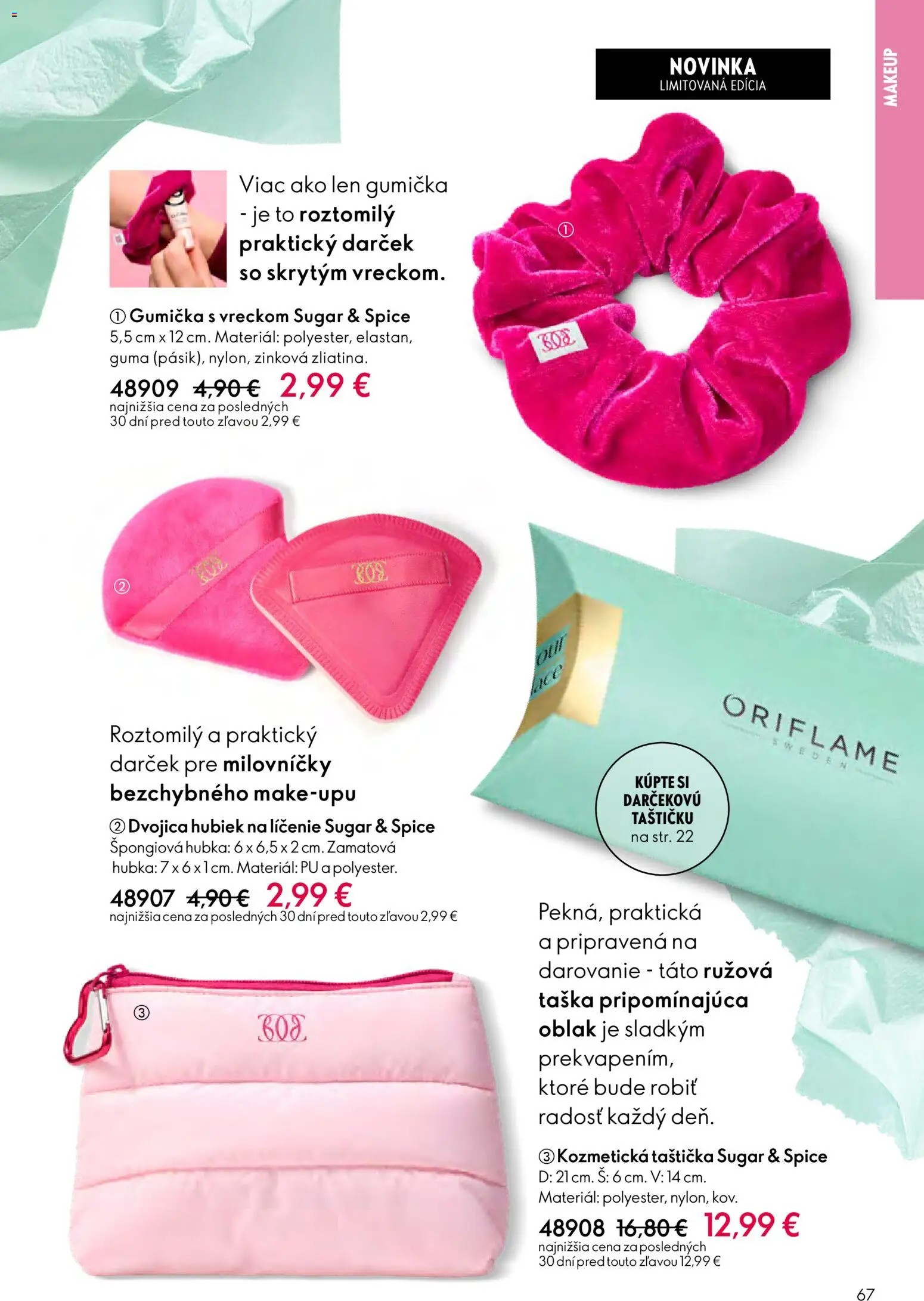 Nové Oriflame akcie – leták je platný od 11.02.2026 | Strana: 67 | Produkty: Hubka, Taška