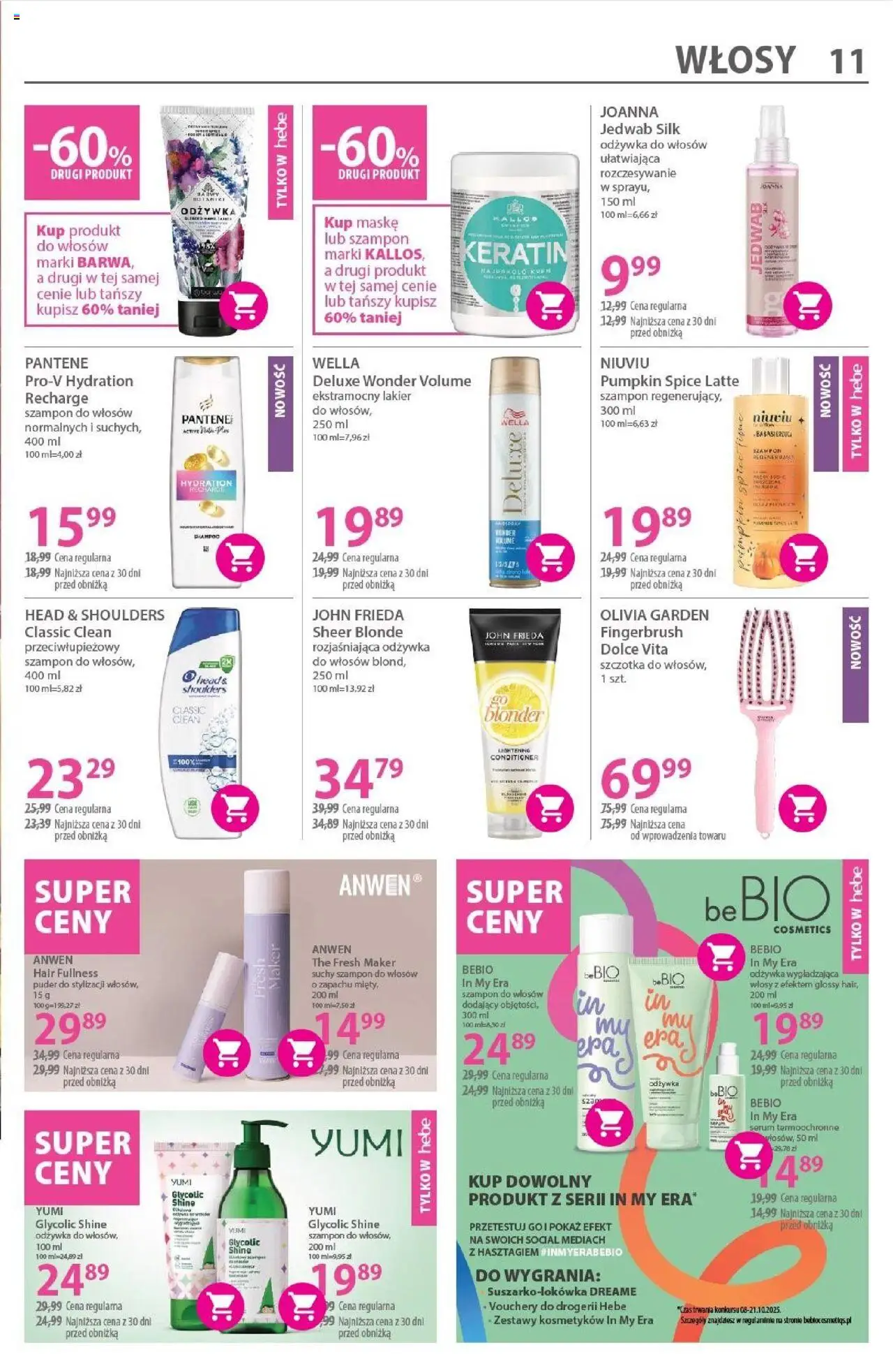 Hebe Gazetka od 08.10.2025 | Strona: 11 | Produkty: Szampon, Odżywka, Odżywka do włosów, Suchy szampon