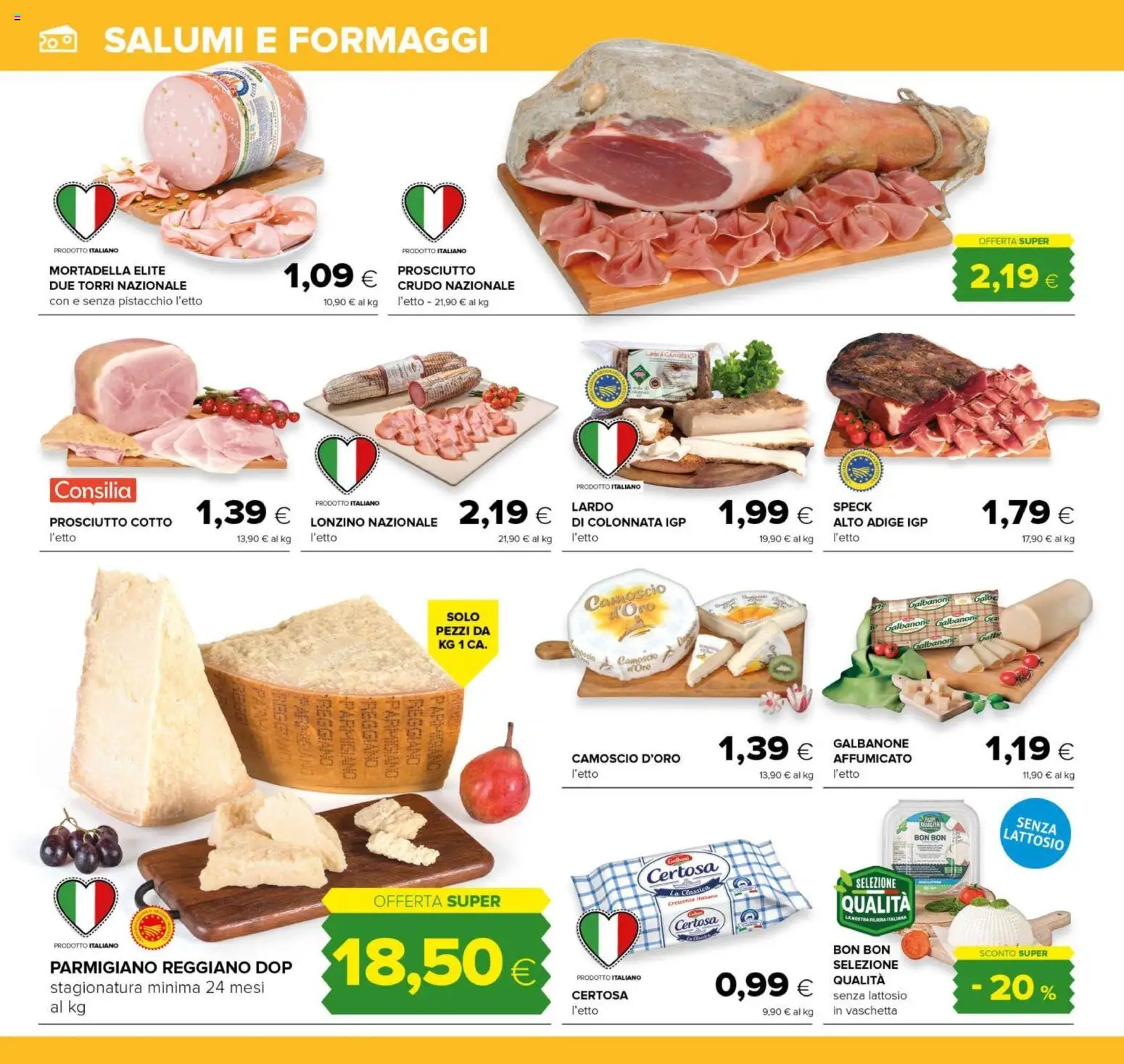 Volantino Tigre del 23.10.2025 | Pagina: 8 | Prodotti: Prosciutto Cotto, Prosciutto, Parmigiano reggiano, Crescenza