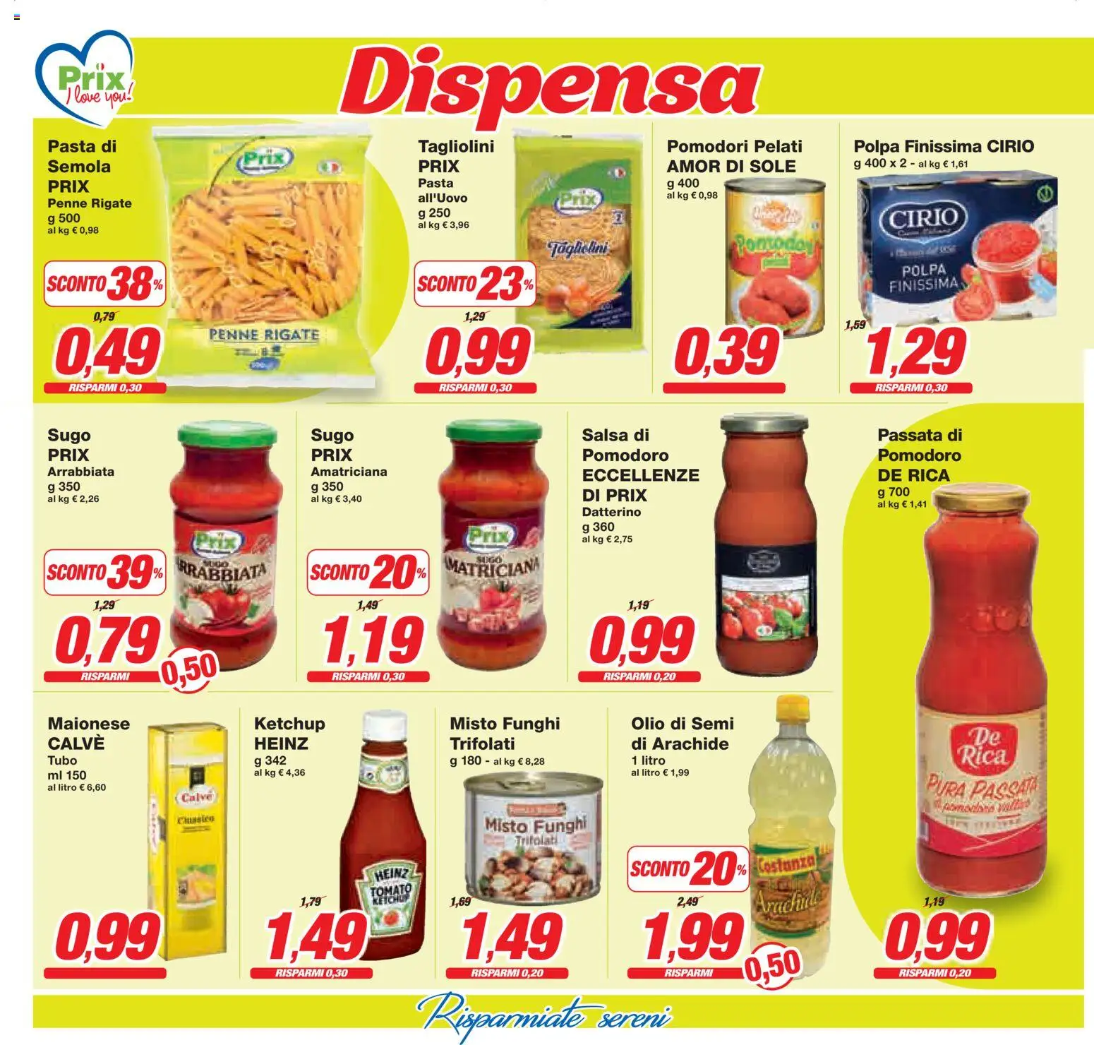 Volantino Prix del 16.03.2026 | Pagina: 14 | Prodotti: Salsa, Olio, Pomodori, Funghi