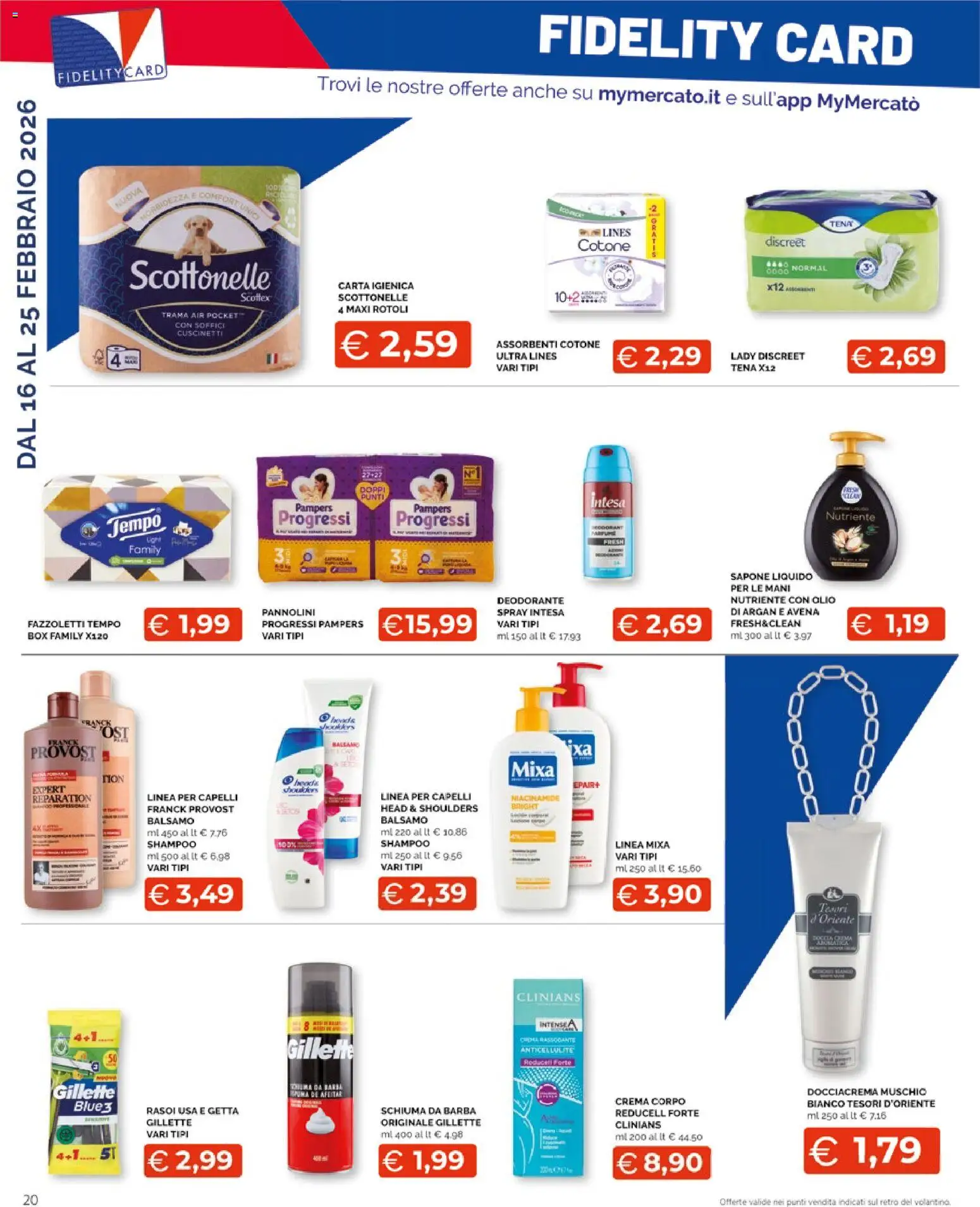 Volantino Mercatò del 16.02.2026 | Pagina: 20 | Prodotti: Shampoo, Balsamo, Olio, Pampers