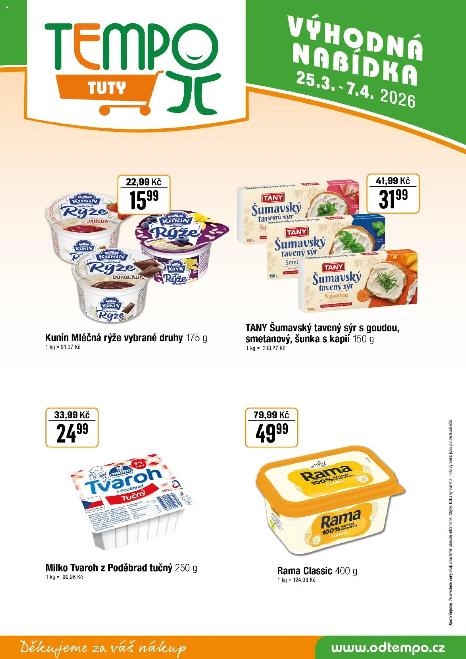 Tempo leták - Tuty od 25.03.2026 | Strana: 10 | Produkty: Tavený sýr, Sýr, Mléčná rýže, Rama