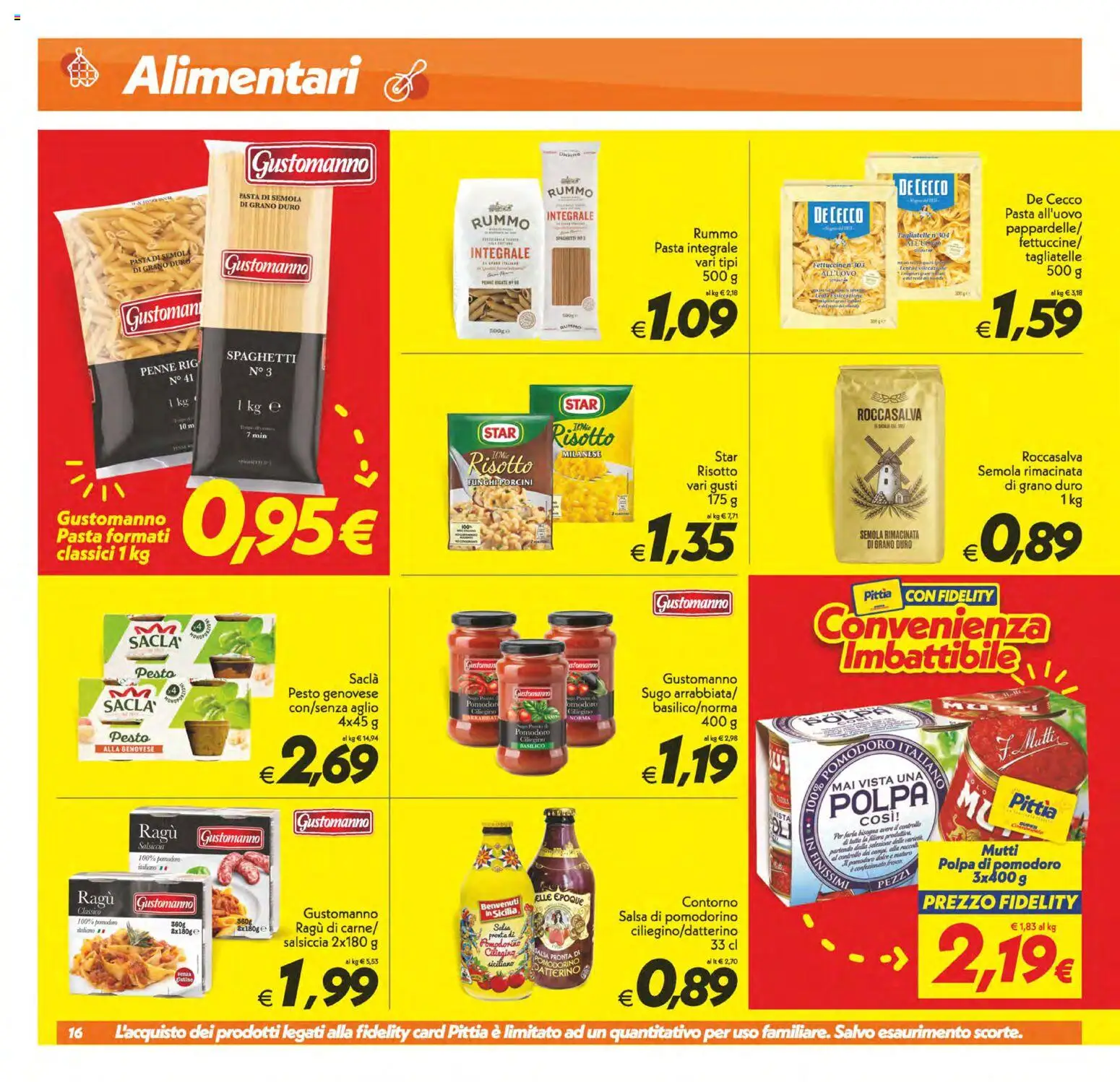 Volantino SuperConveniente del 06.03.2026 | Pagina: 16 | Prodotti: Pomodoro, Aglio, Ragú, Sugo