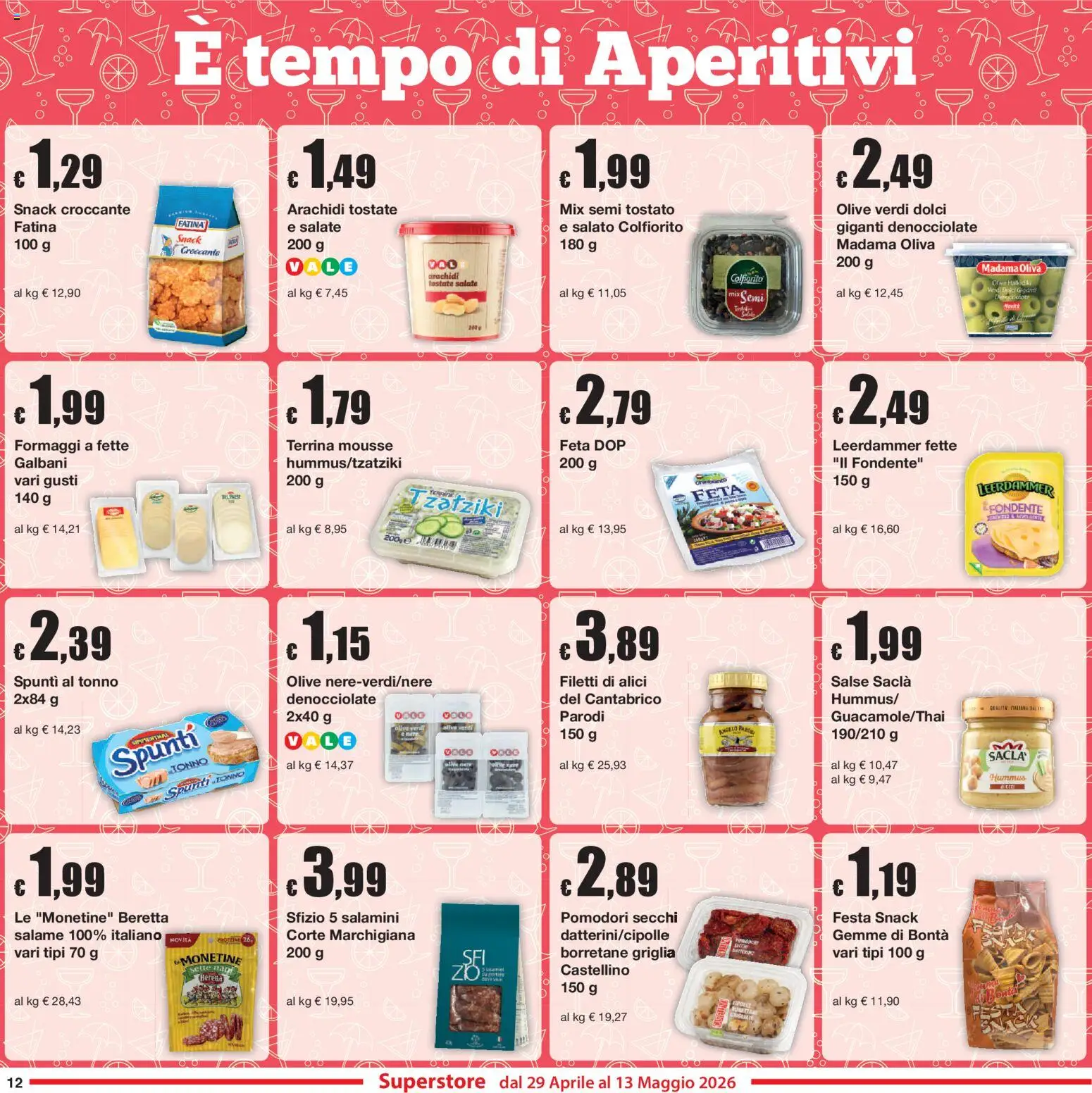 Volantino Sì con Te del 29.04.2026 | Pagina: 12 | Prodotti: Salame, Hummus, Arachidi, Pomodori secchi