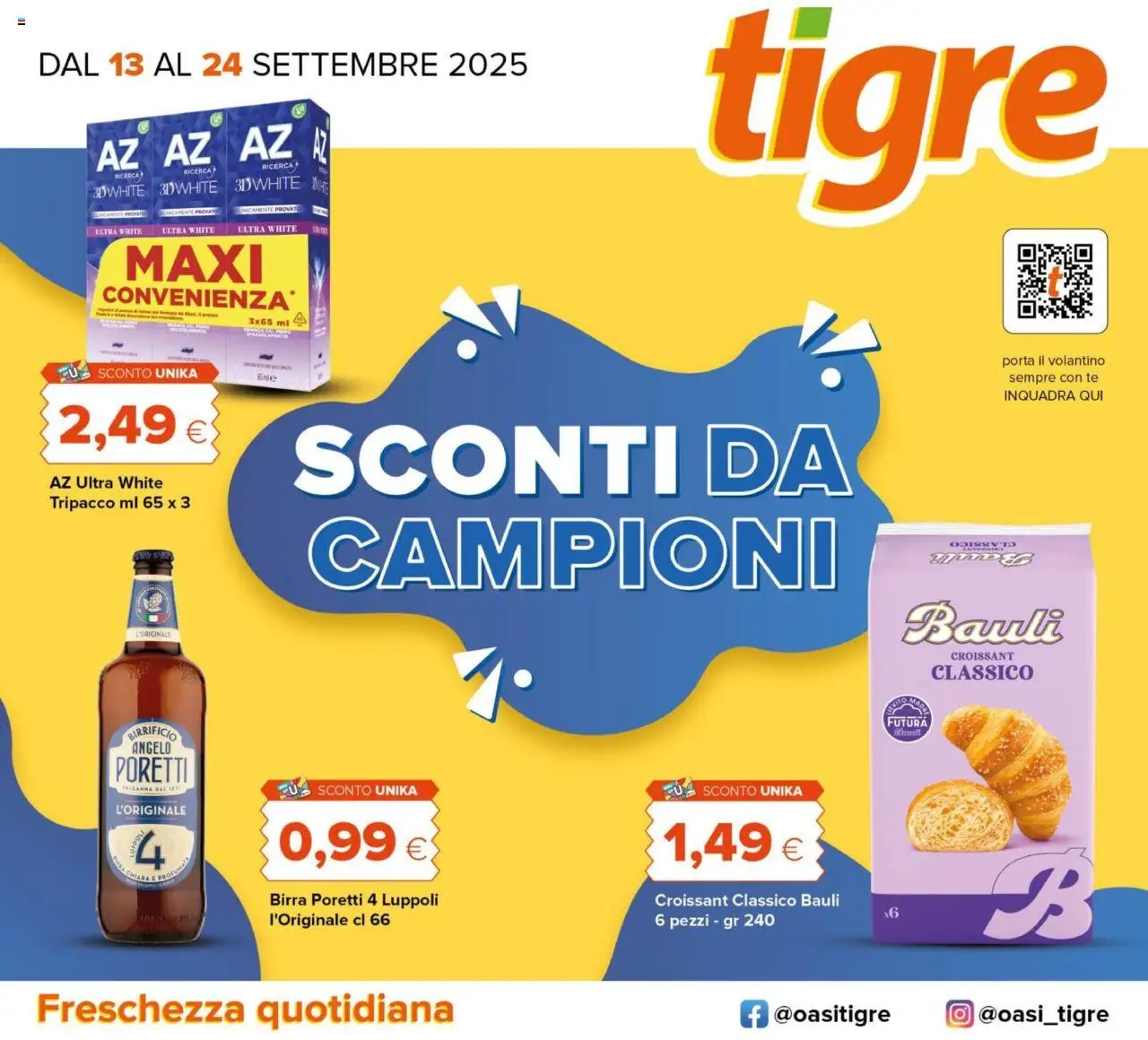 Volantino Tigre del 13.09.2025 | Pagina: 1 | Prodotti: Birra, Tè, Croissant