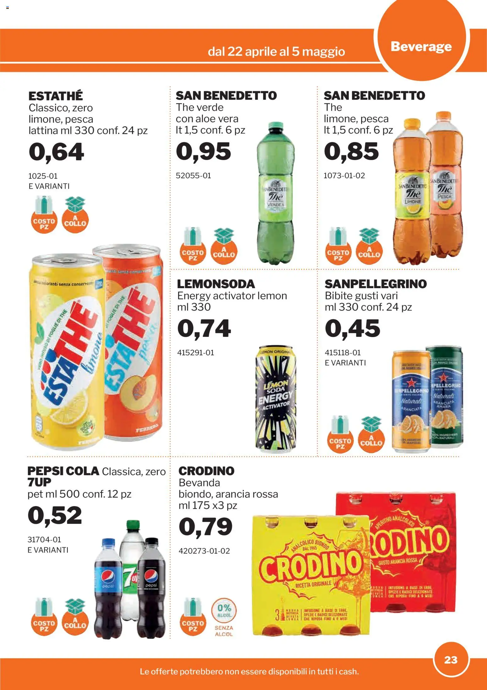 Volantino Sogegross del 22.04.2026 | Pagina: 23 | Prodotti: Spezie, Pesca, Infusione, Aperitivo