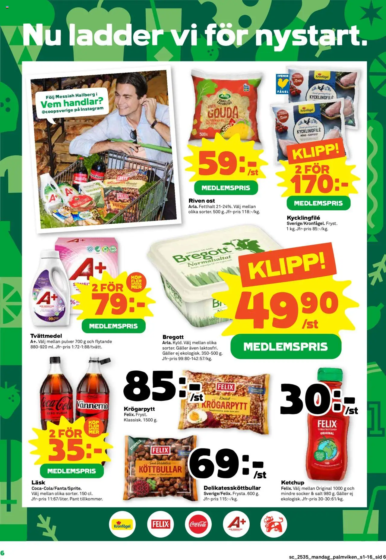 Stora Coop reklamblad aktuell från 25.08.2025 | Sida: 6 | Produkter: Kycklingfile, Galler, Bregott, Riven ost