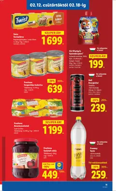 Freshona Szuperédes kukorica, Töltőtömeg: 3x140 g 1 kg = 1522 Ft - amely érvényes a következő dátumtól: 12.02.2026 | Oldal: 11