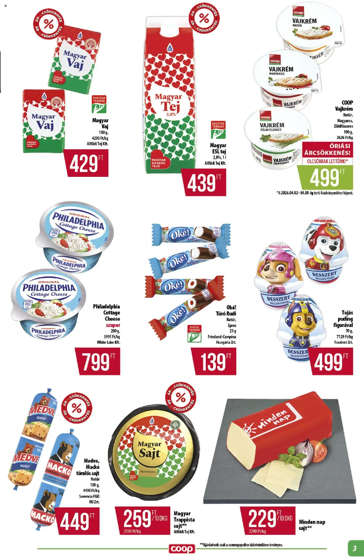 COOP akciós ujság - amely érvényes a következő dátumtól: 16.04.2026 | Oldal: 3 | Termékek: Túró rudi, Tej, Túró, Vajkrém