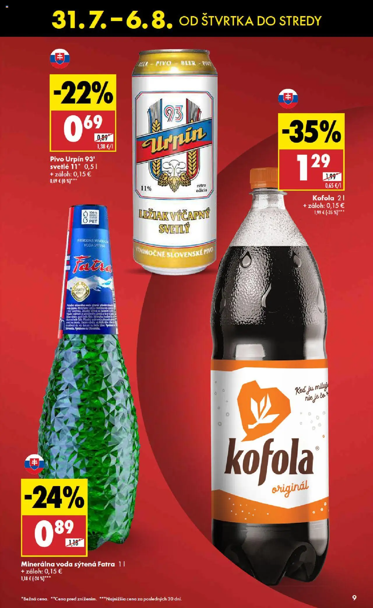 Biedronka leták │ platný od 31.07.2025 | Strana: 9 | Produkty: Kofola, Voda, Fatra, Minerálna voda