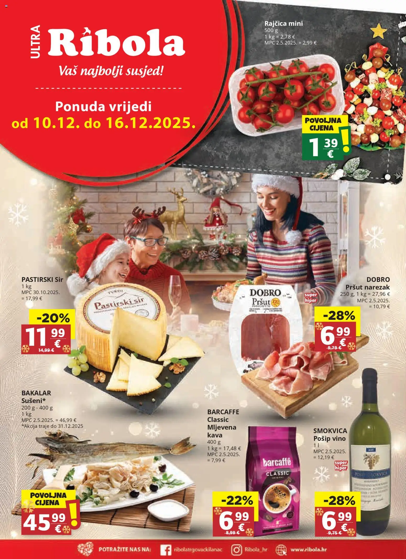 Ribola katalog | vrijedi od 10.12.2025 | Stranica: 1 | Proizvodi: Vino, Pršut, Barcaffe, Bakalar