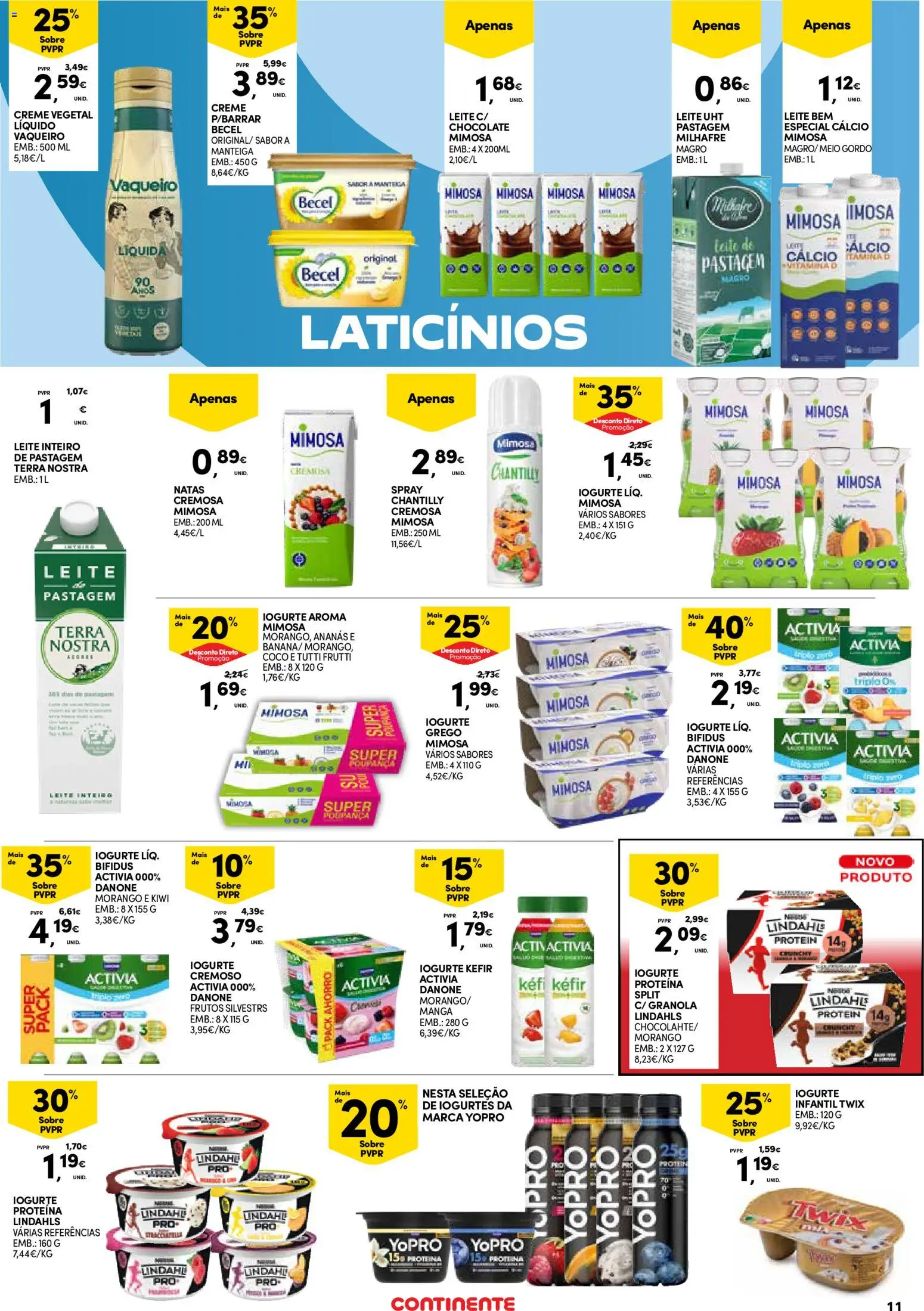 Continente - Açores: Folheto Quinzenal │ válido de 22.01.2026 | Página: 11 | Produtos: Cálcio, Kiwi, Natas, Proteina