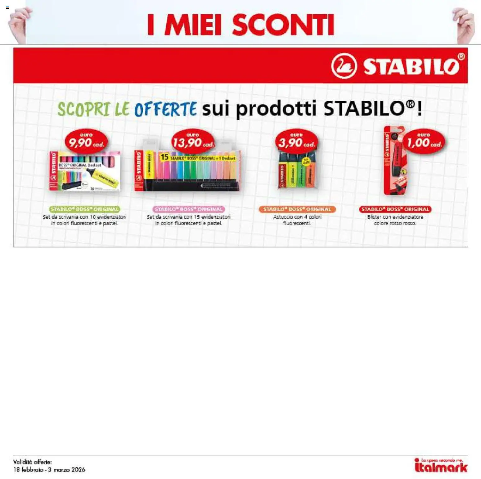Volantino Italmark del 18.02.2026 | Pagina: 37 | Prodotti: Astuccio, Evidenziatore, Scrivania