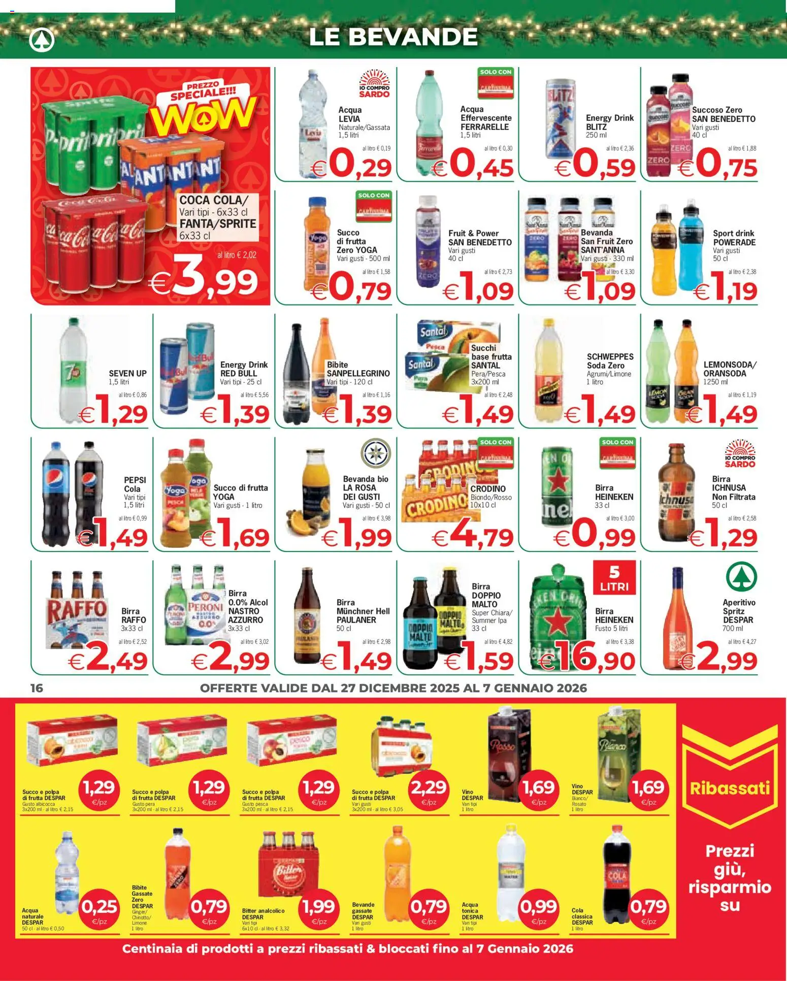 Volantino Eurospar del 27.12.2025 | Pagina: 16 | Prodotti: Acqua, Pesca, Heineken, Aperitivo
