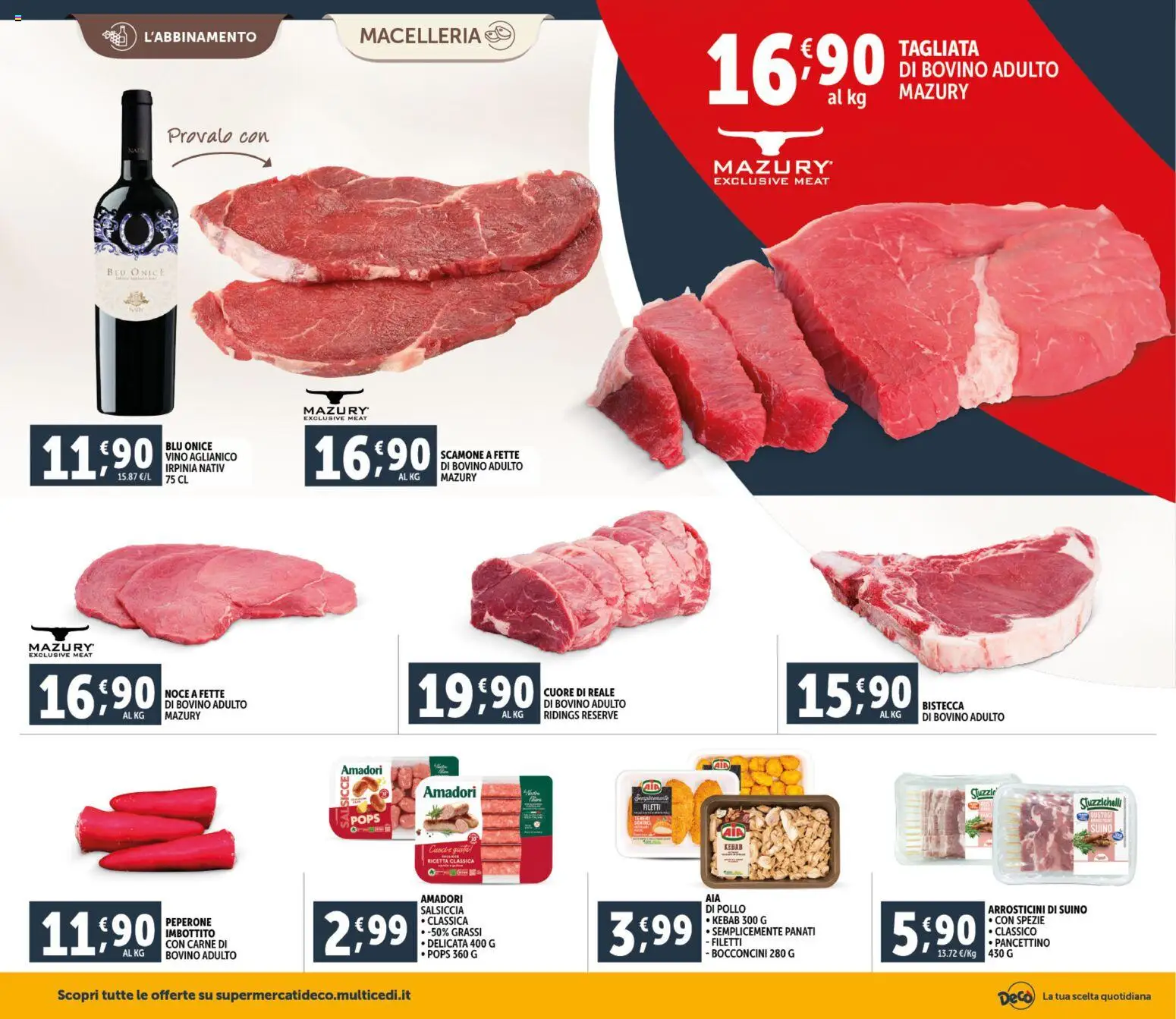 Volantino Decò del 06.03.2026 | Pagina: 6 | Prodotti: Bovino, Spezie, Vino, Arrosticini