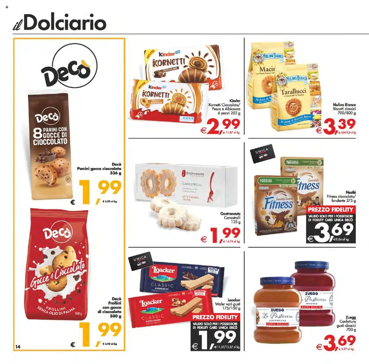 Volantino Decò del 12.08.2025 | Pagina: 14 | Prodotti: Panna, Latte, Olio, Canestrelli